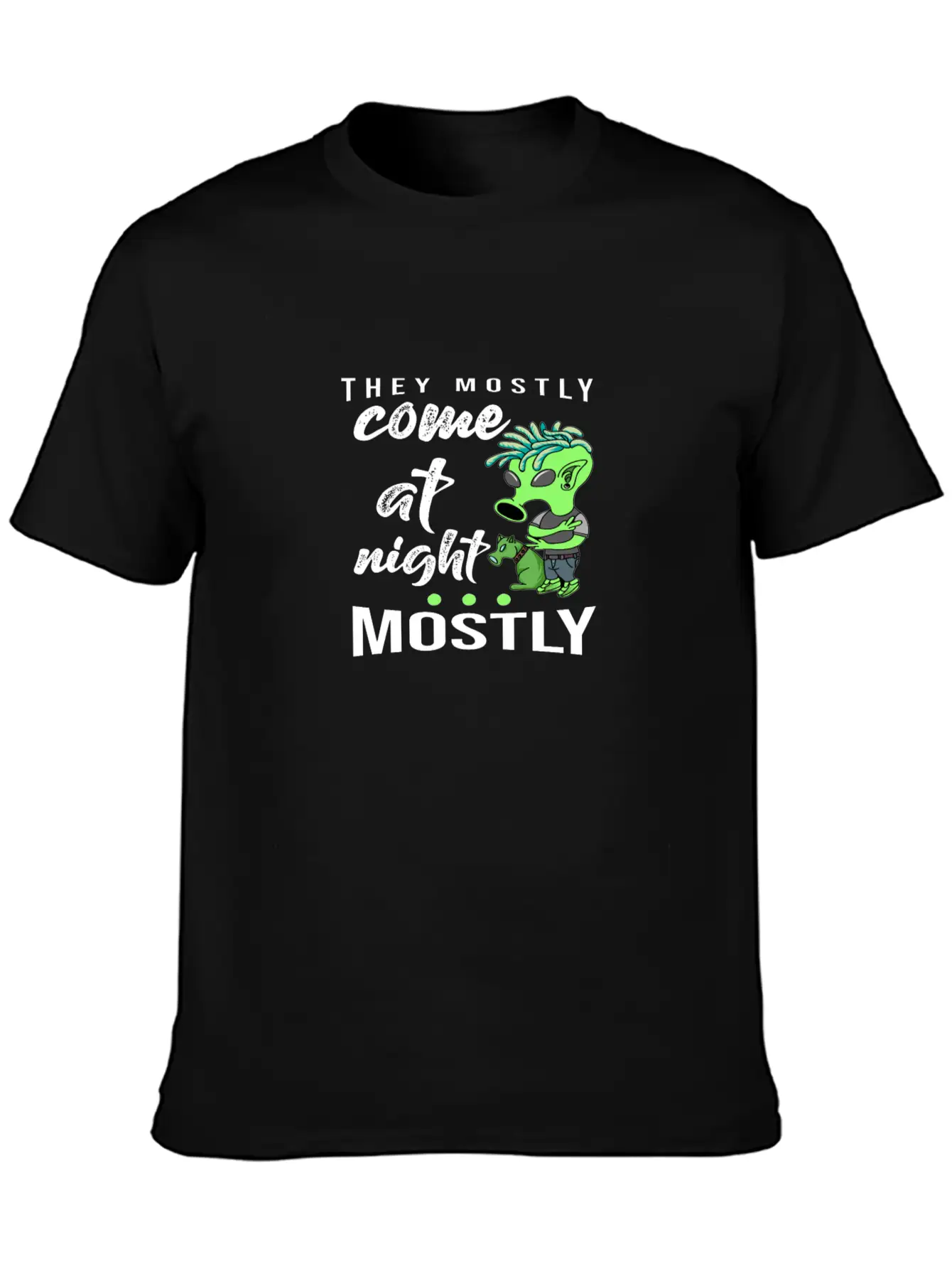 They Mostly Come At Night Lightweight Cotton T-Shirt – Daily Comfort Graphic Shirt