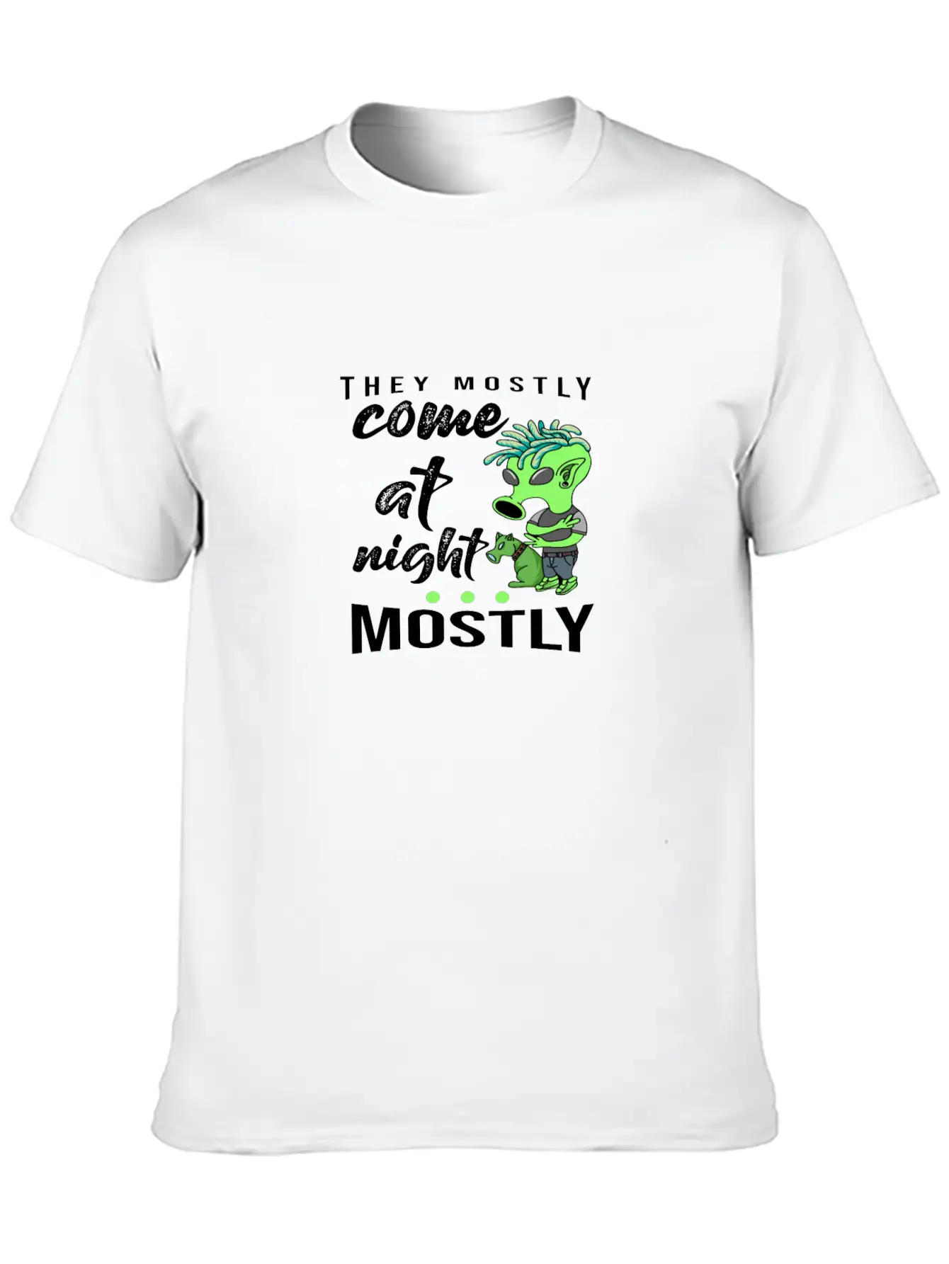 They Mostly Come At Night Lightweight Cotton T-Shirt – Daily Comfort Graphic Shirt