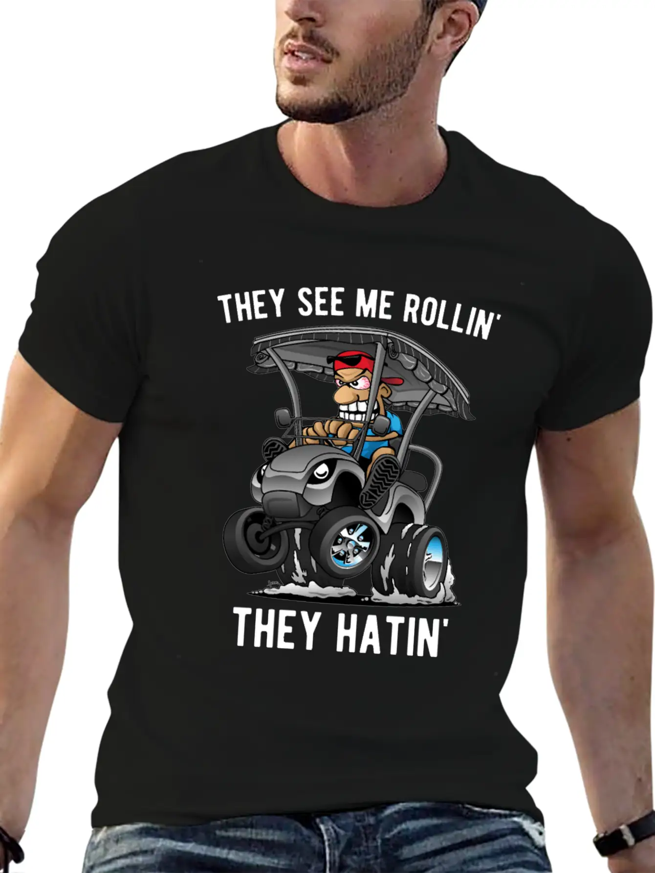 They See Me Rollin' They Hatin' Golf Cart Cartoon Lightweight Cotton T-Shirt – Daily Comfort Graphic Shirt