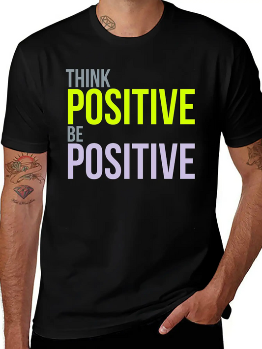 Think Positive Essential Cotton Tee For Daily Outfits – Unisex Style