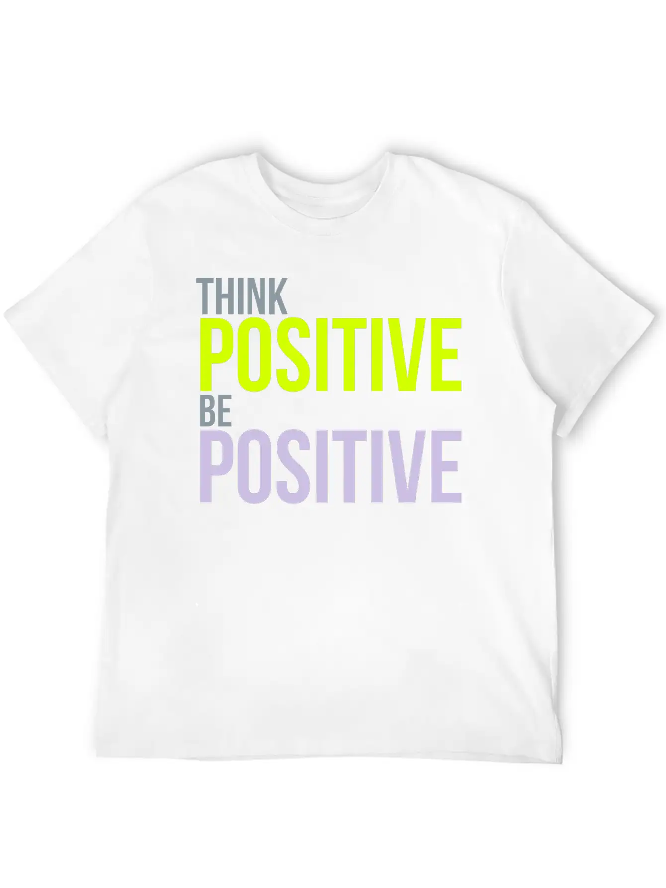 Think Positive Essential Cotton Tee For Daily Outfits – Unisex Style
