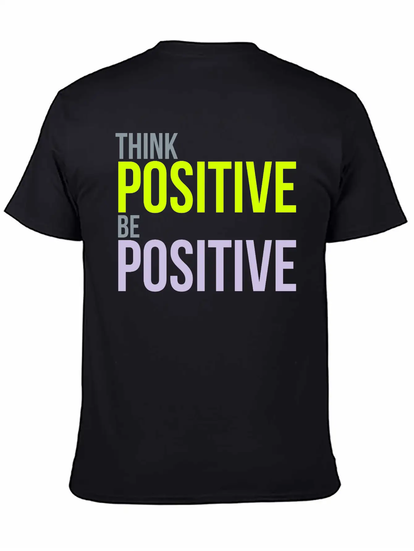 Think Positive Essential Cotton Tee For Daily Outfits – Unisex Style