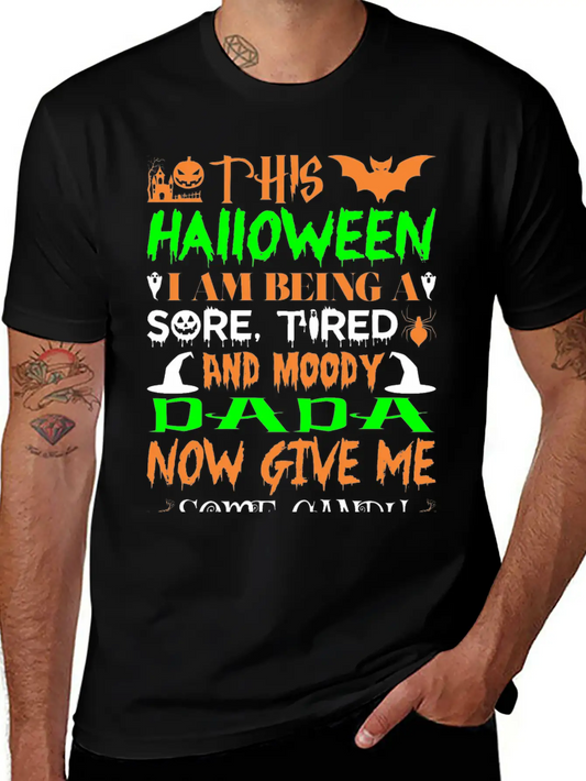 This Halloween Being Tired Moody Dada Candy Soft Cotton Short Sleeve Tee – Unisex Wardrobe Staple