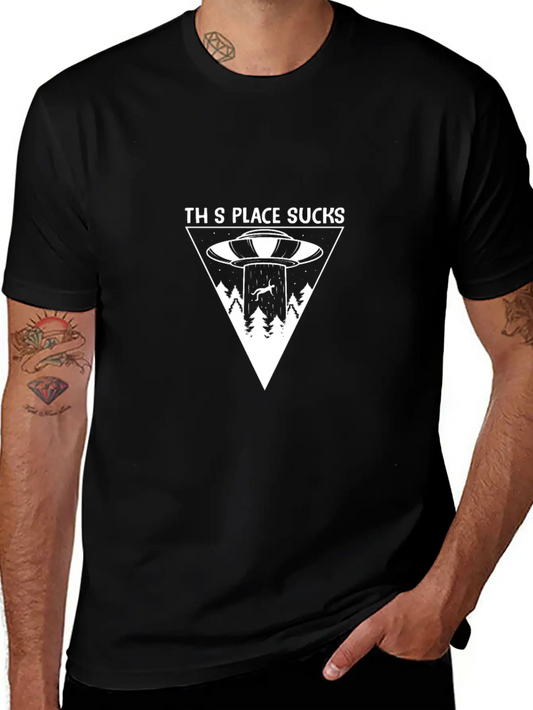 This Place Sucks Alien Science Shirt Design Basic Graphic T-Shirt – Daily Comfort In Soft Cotton