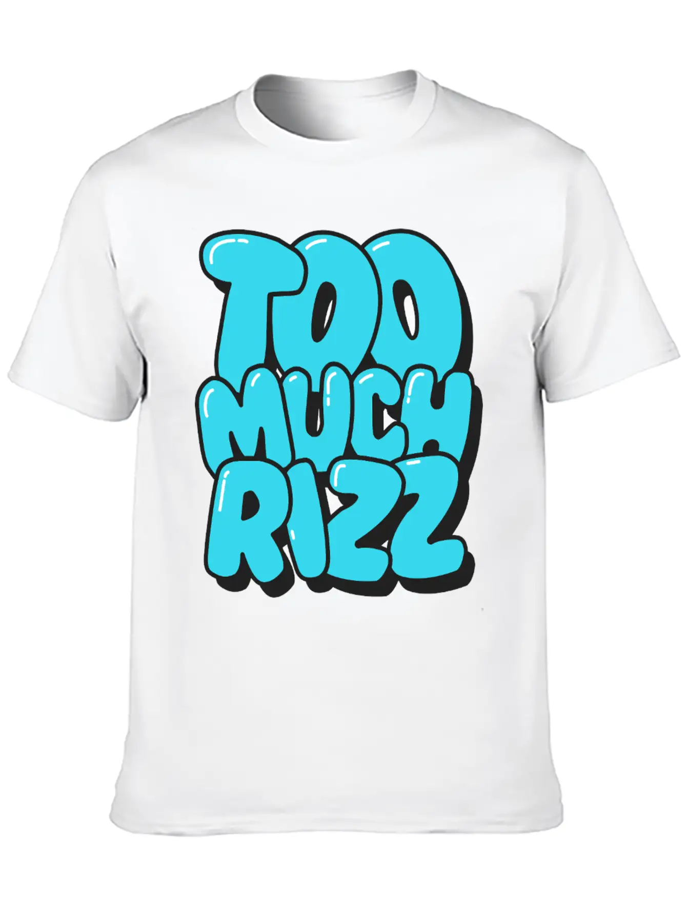 Too Much Rizz – Unstoppable Charm Essential Cotton Tee For Daily Outfits – Unisex Style