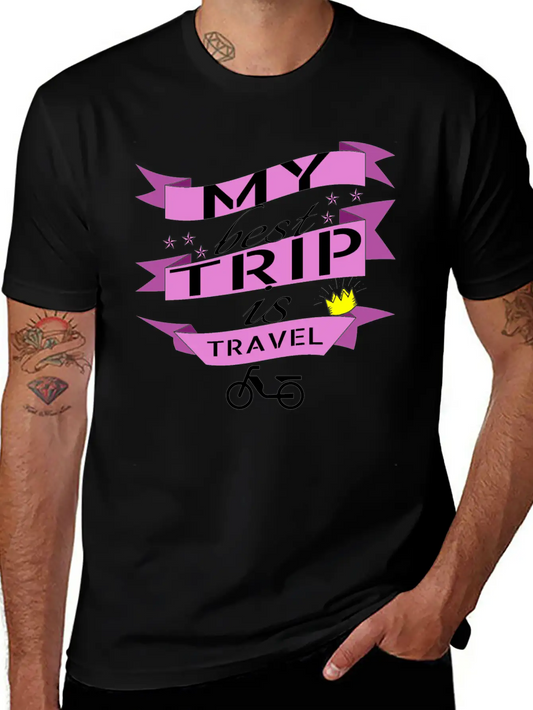 Travel - My Best Trip Is Travel Unisex Casual T-Shirt – Clean Design For Daily Comfort