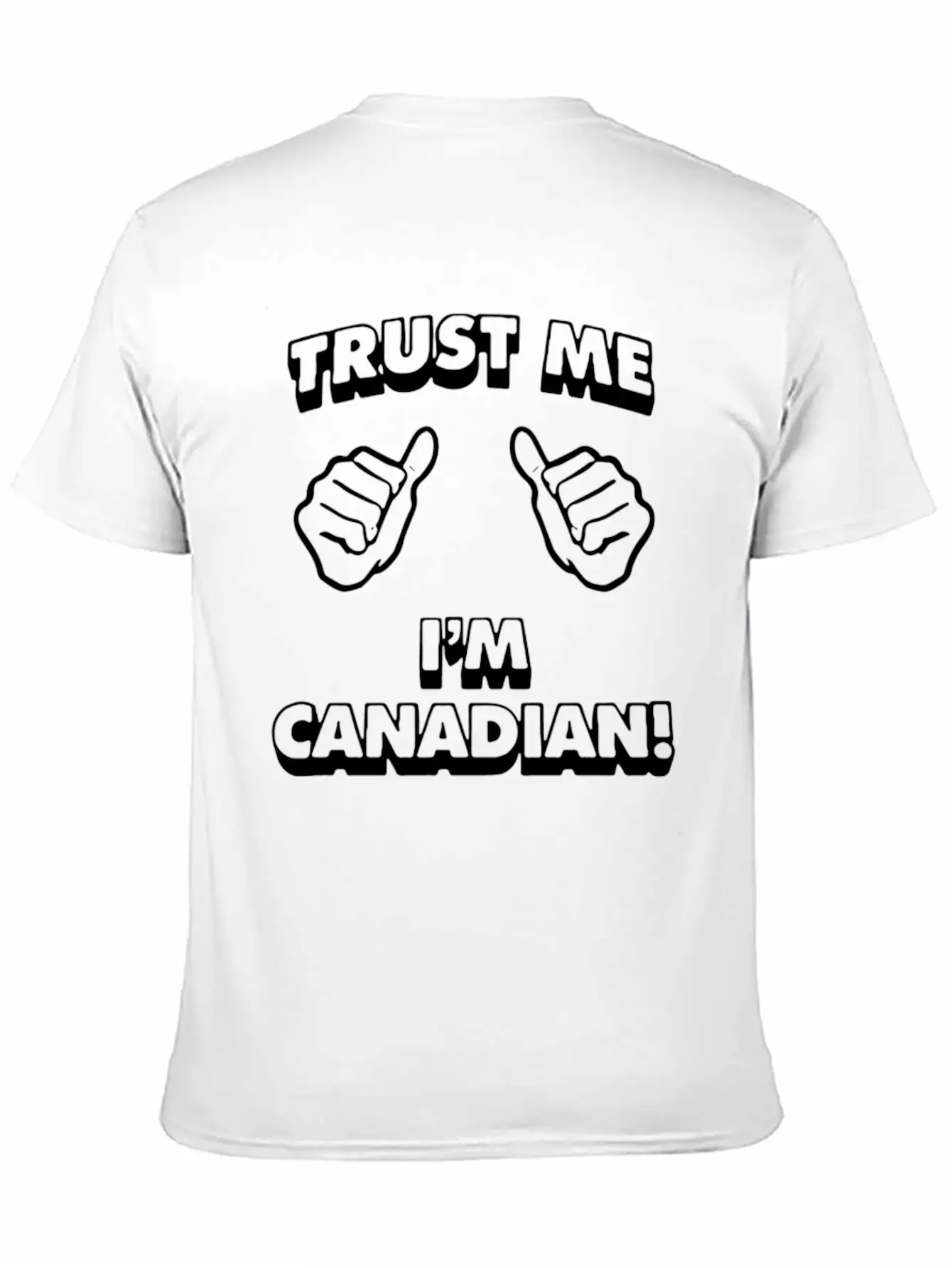 Trust Me Canadian Modern Fit Casual T-Shirt – Clean And Versatile Design