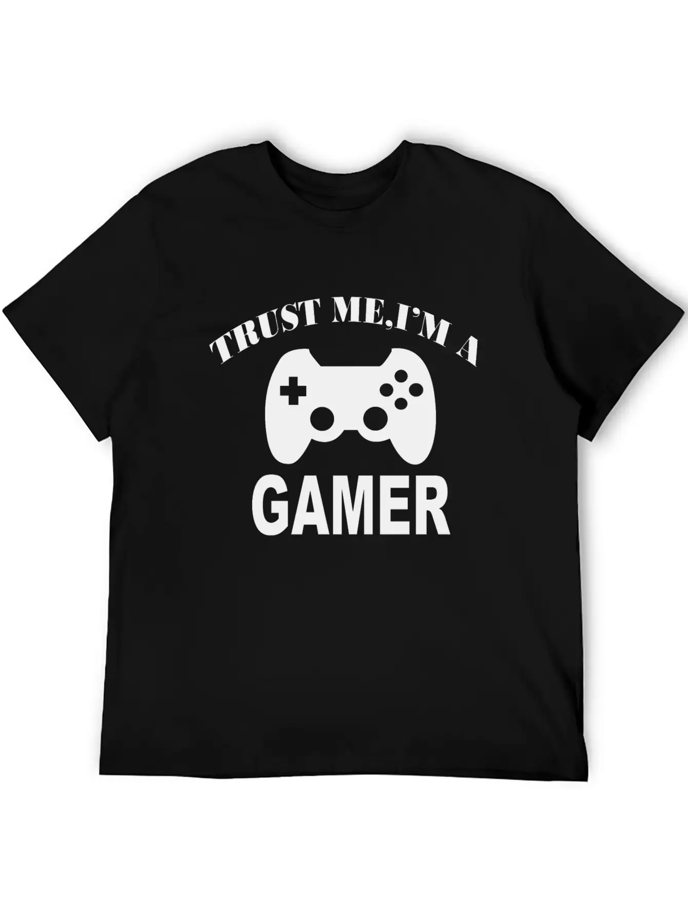 Trust Me I'm A Gamer Modern Fit Casual T-Shirt – Clean And Versatile Design
