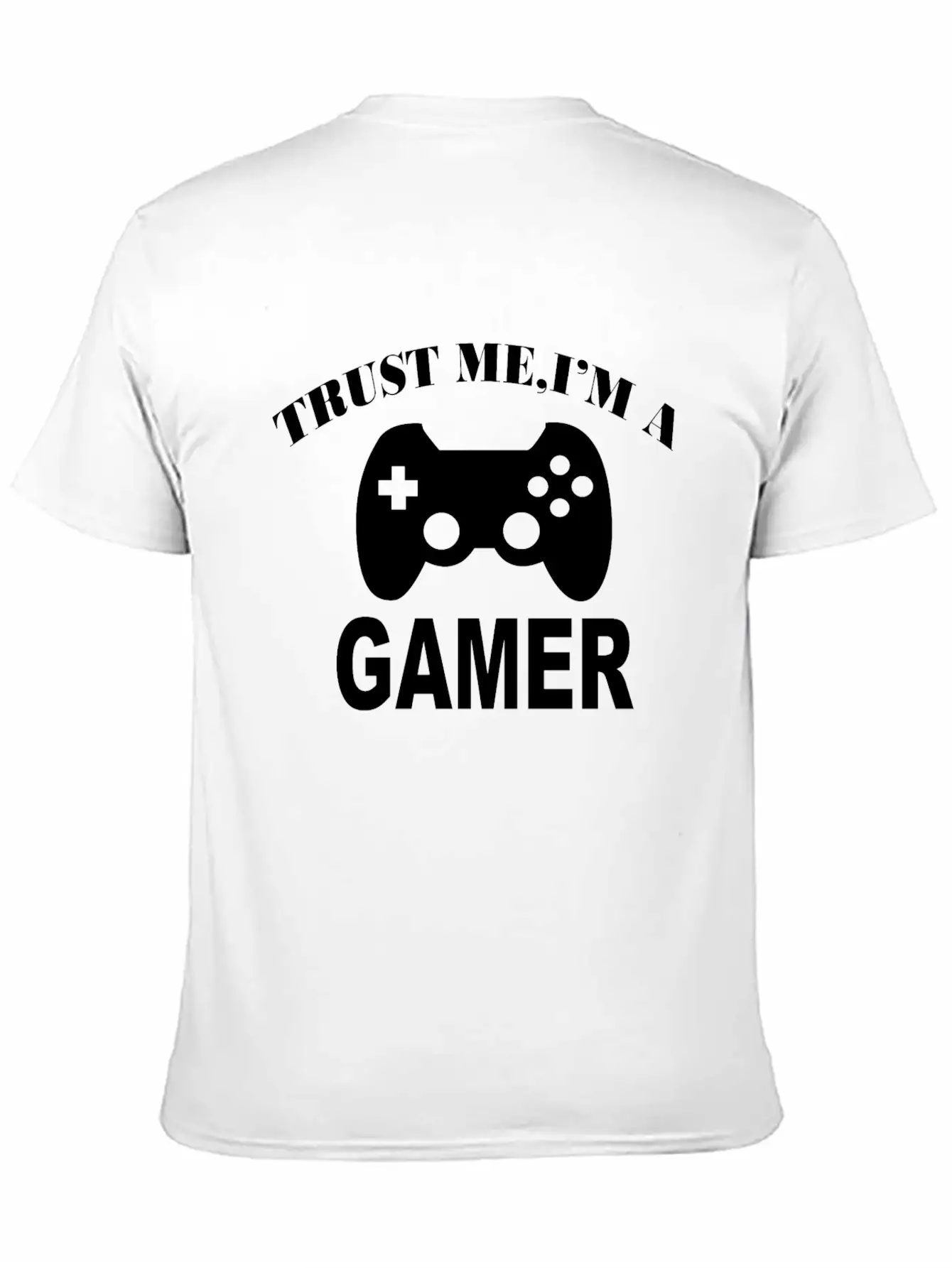 Trust Me I'm A Gamer Modern Fit Casual T-Shirt – Clean And Versatile Design