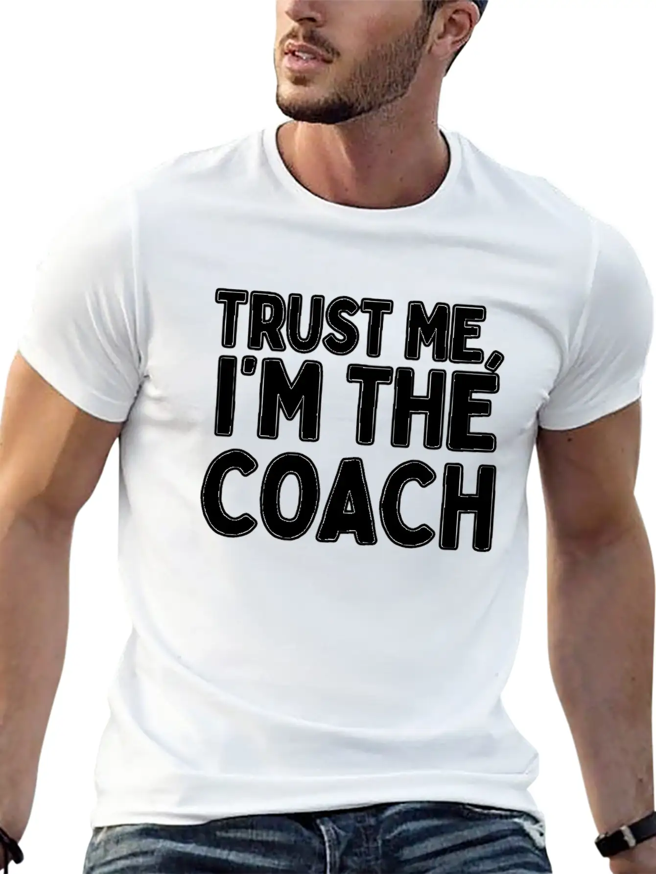 Trust Me Im The Coach Life Coach Modern Fit Casual T-Shirt – Clean And Versatile Design