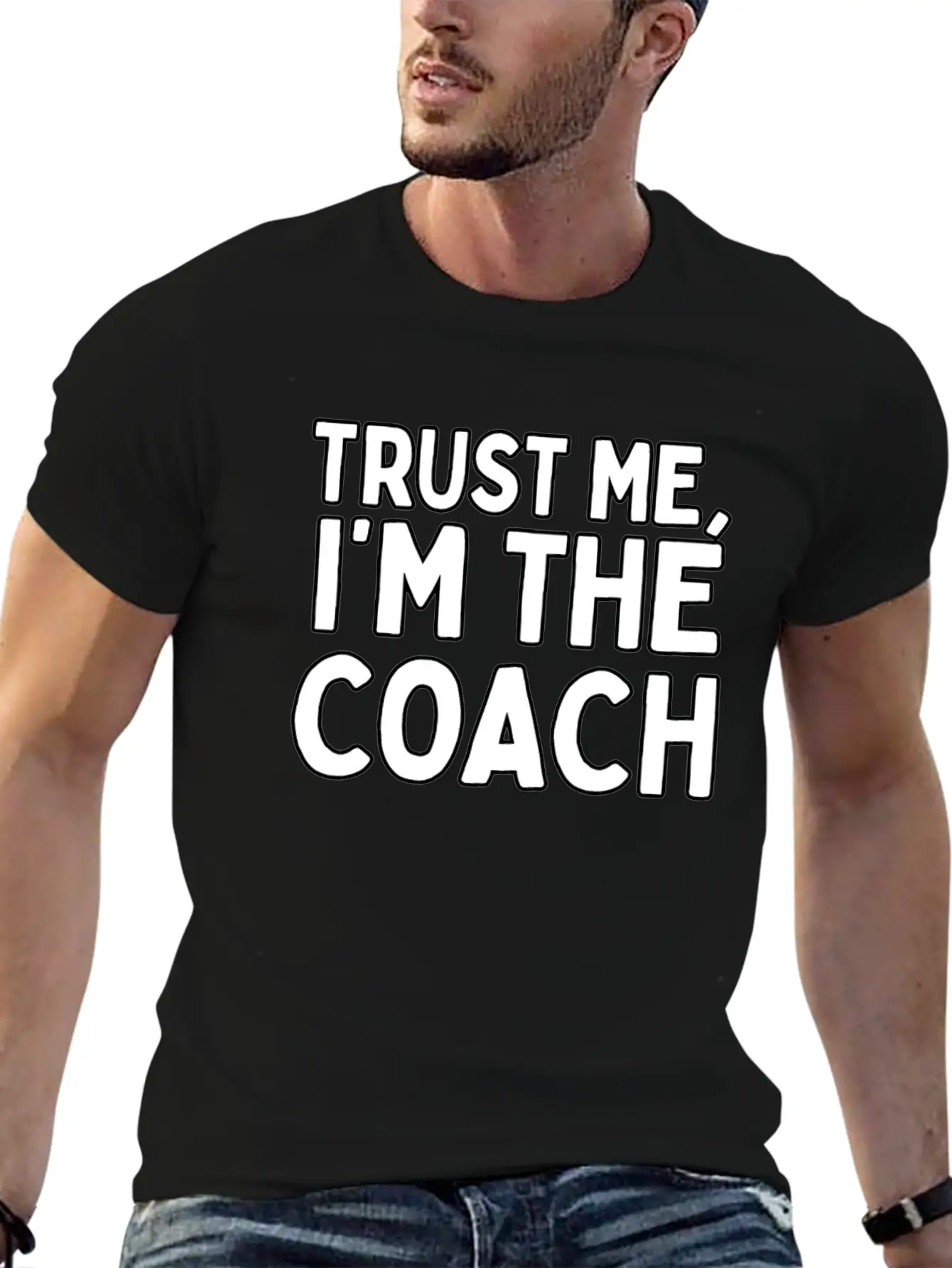 Trust Me Im The Coach Life Coach Modern Fit Casual T-Shirt – Clean And Versatile Design