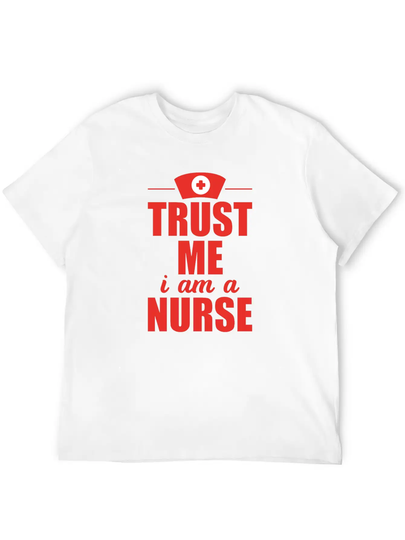 Trust Me Nurse Nurse Doctor Soft Cotton Short Sleeve Tee – Unisex Wardrobe Staple