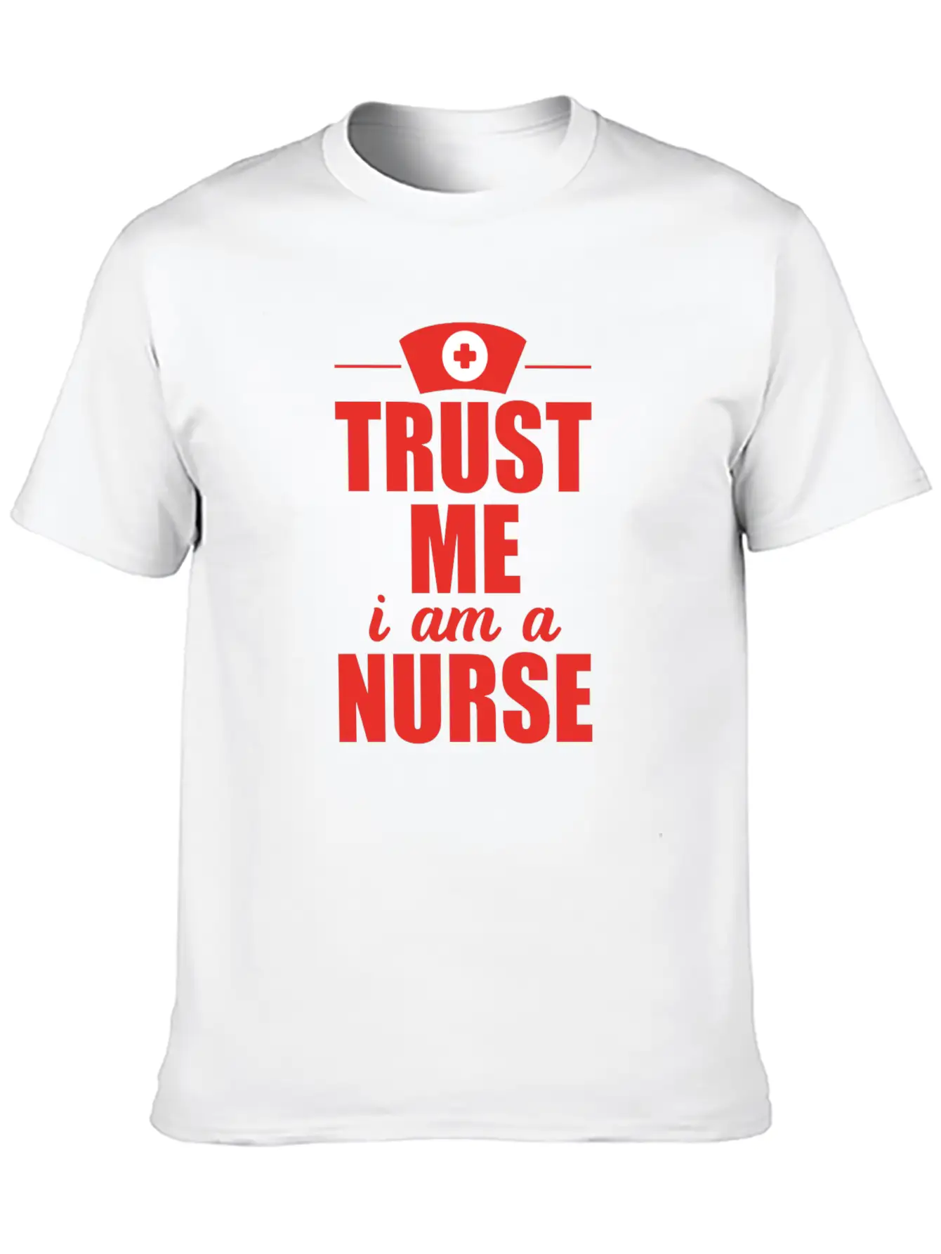 Trust Me Nurse Nurse Doctor Soft Cotton Short Sleeve Tee – Unisex Wardrobe Staple