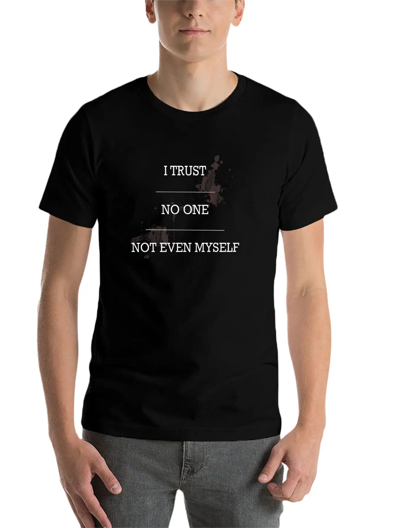 Trust No One Lightweight Cotton T-Shirt – Daily Comfort Graphic Shirt