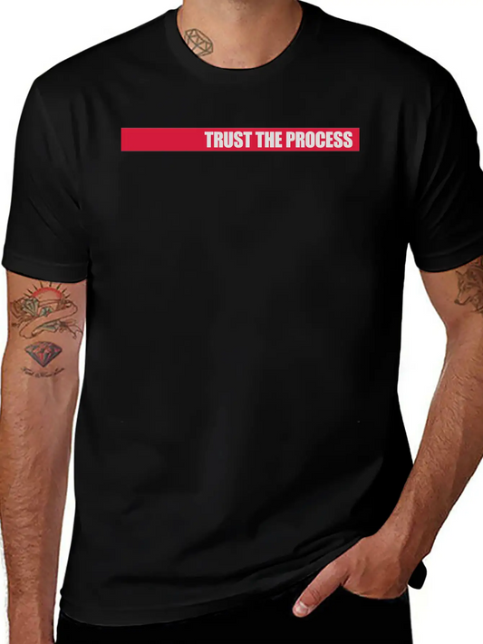 Trust The Process Quote Basic Graphic T-Shirt – Daily Comfort In Soft Cotton
