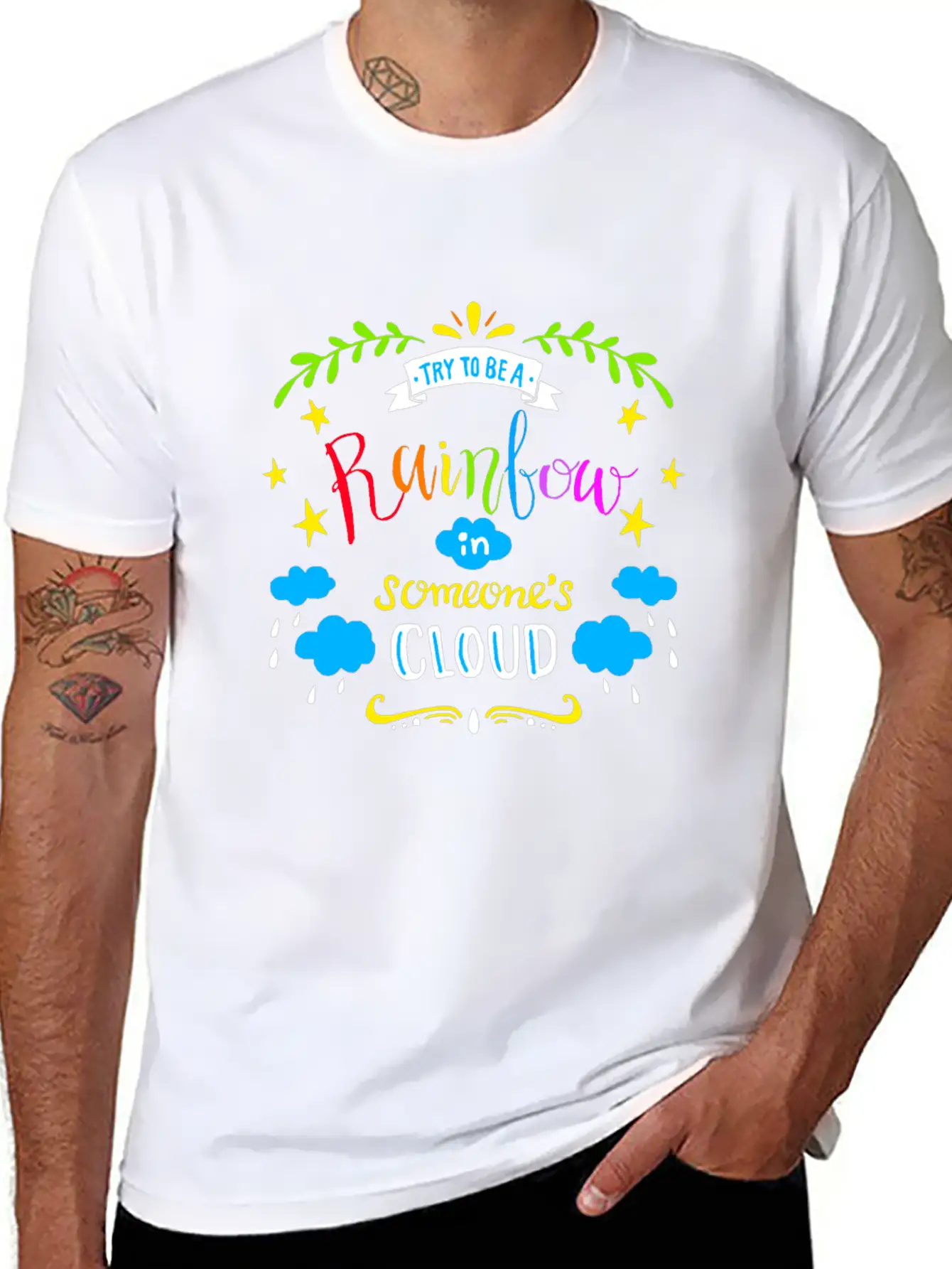 TRY TO BE A RAINBOW IN SOMEONES CLOUD Unisex Casual T-Shirt – Clean Design For Daily Comfort