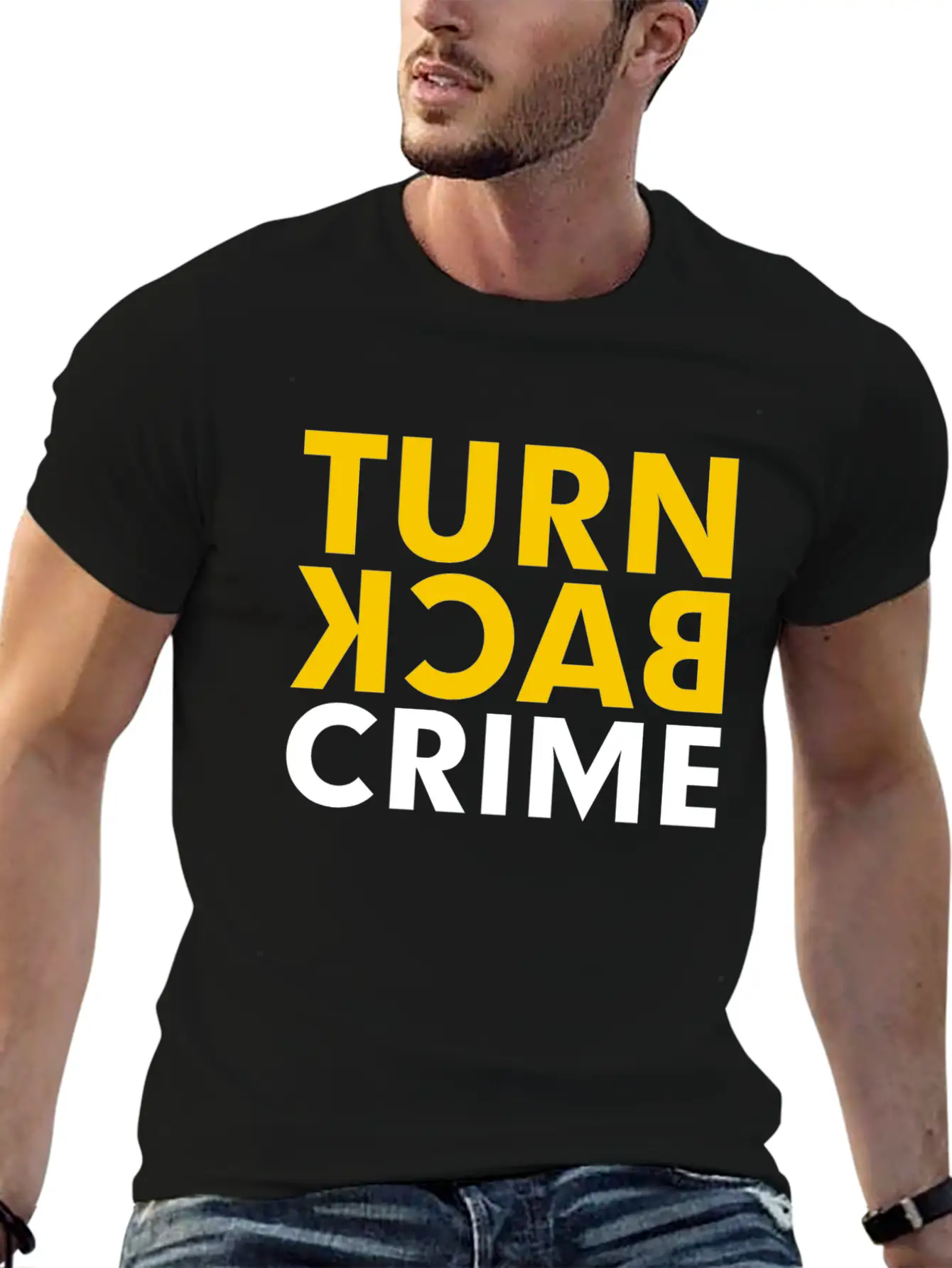 Turn Back Crime Campaign Slogan Sign Classic Fit Graphic Tee For Daily Comfort – Unisex Cotton Shirt