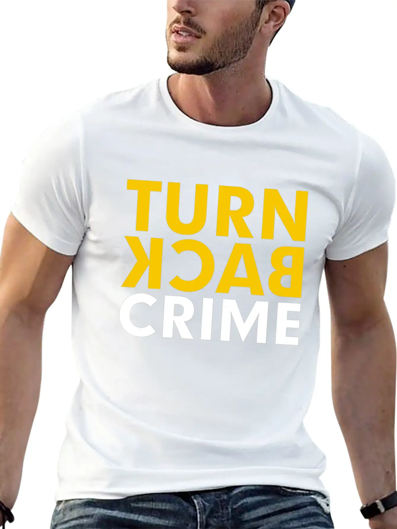 Turn Back Crime Campaign Slogan Sign Classic Fit Graphic Tee For Daily Comfort – Unisex Cotton Shirt