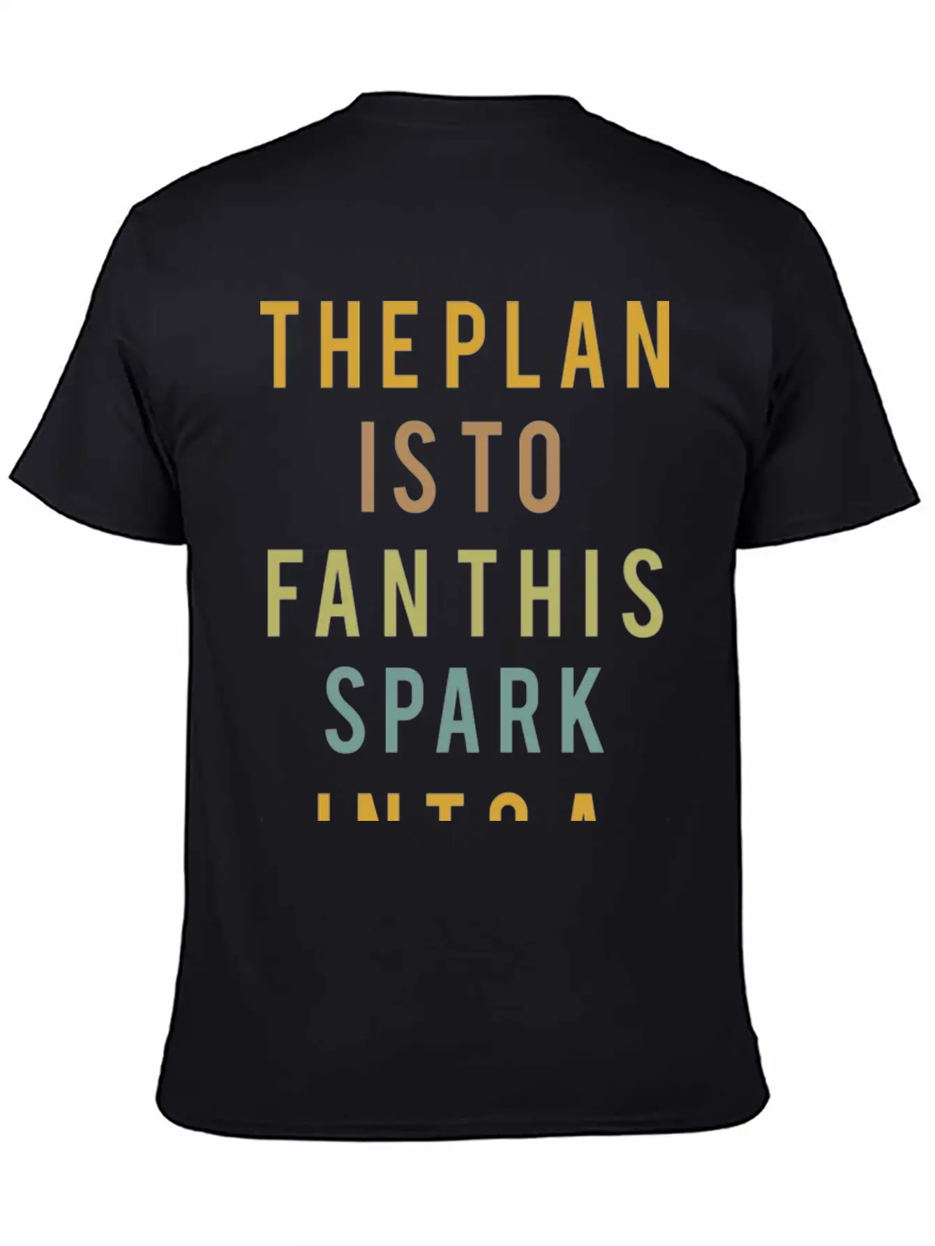Typography The Plan Is To Fan Modern Fit Casual T-Shirt – Clean And Versatile Design