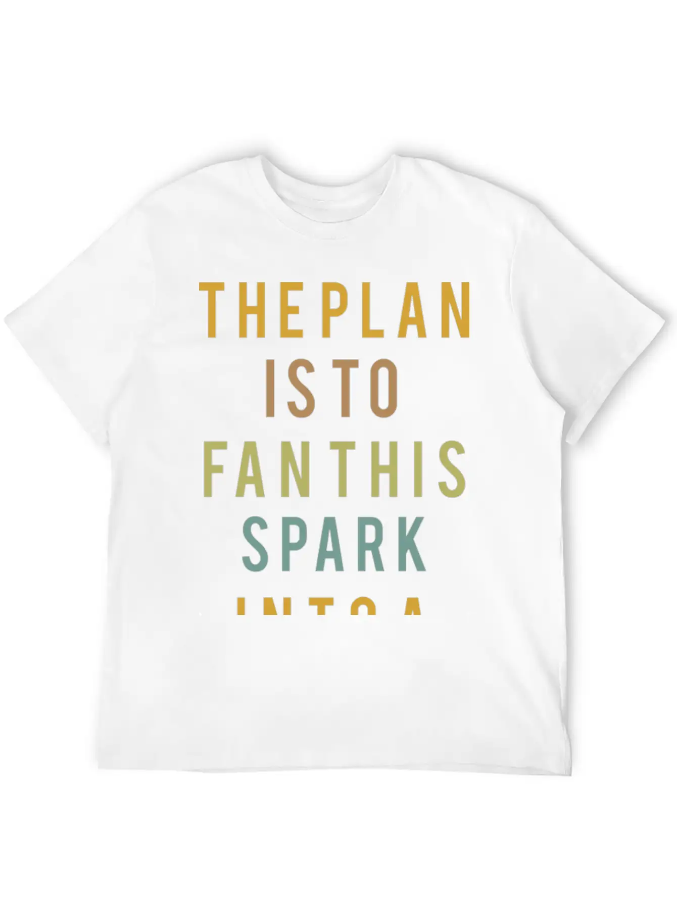 Typography The Plan Is To Fan Modern Fit Casual T-Shirt – Clean And Versatile Design