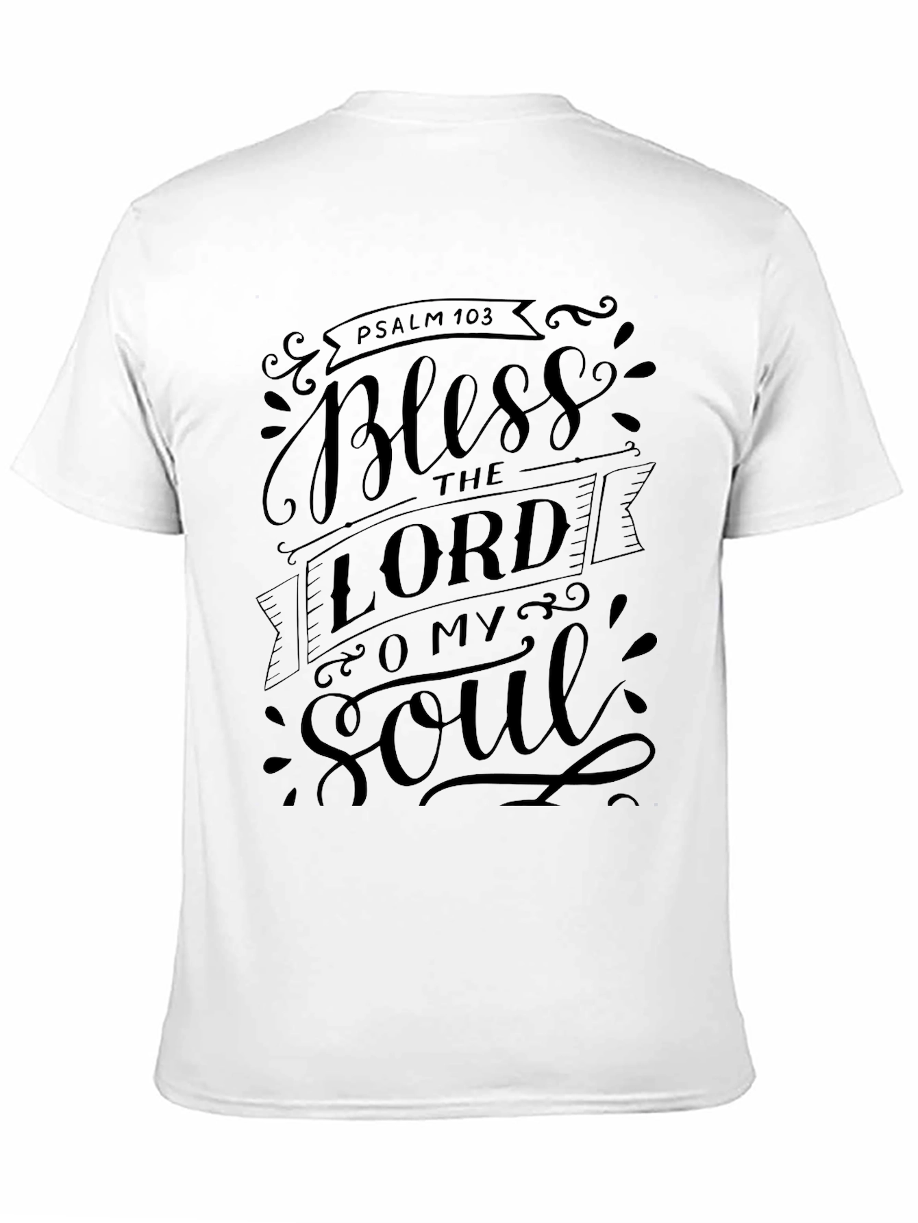 Psalm 103 Bless the Lord T-Shirt