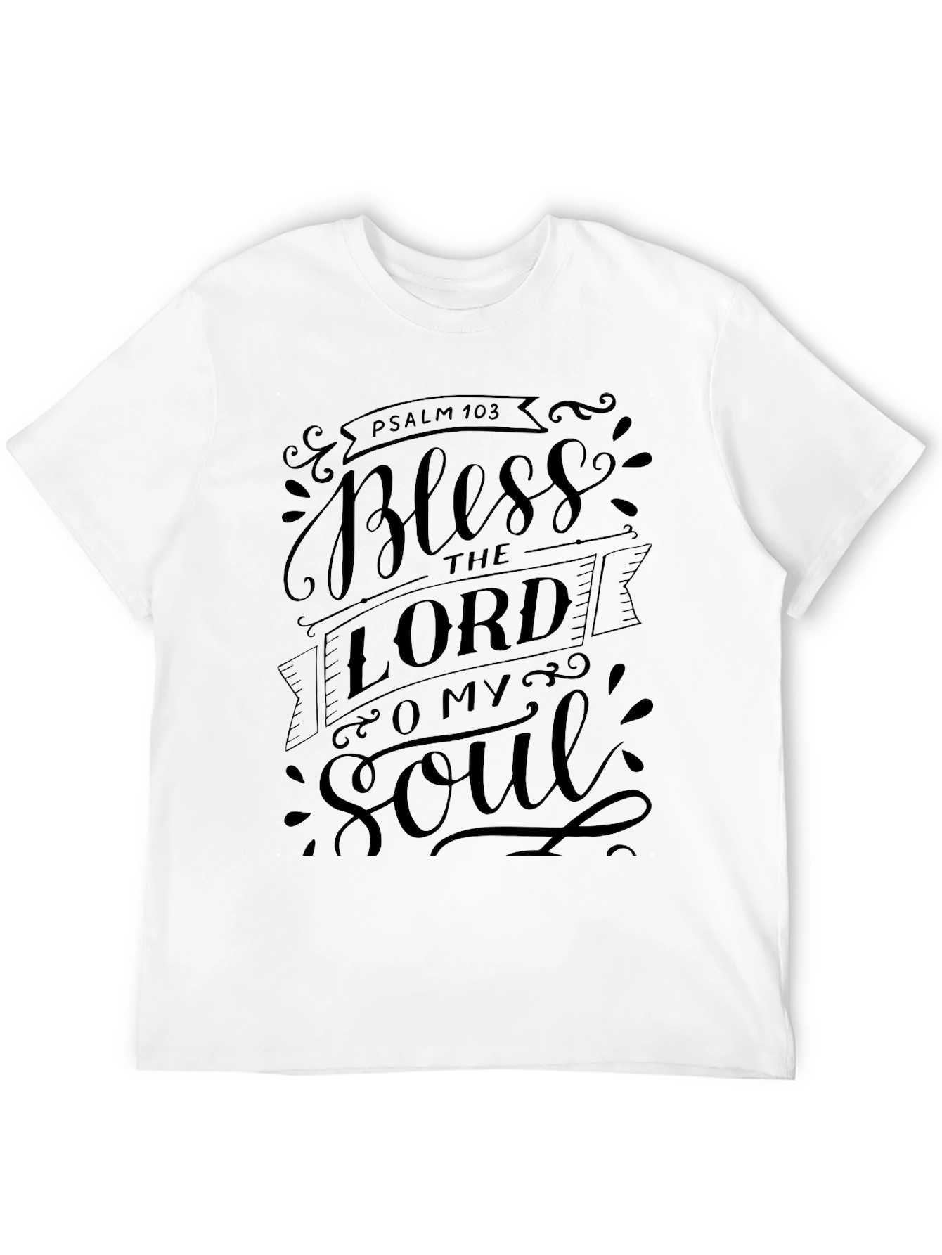 Psalm 103 Bless the Lord T-Shirt