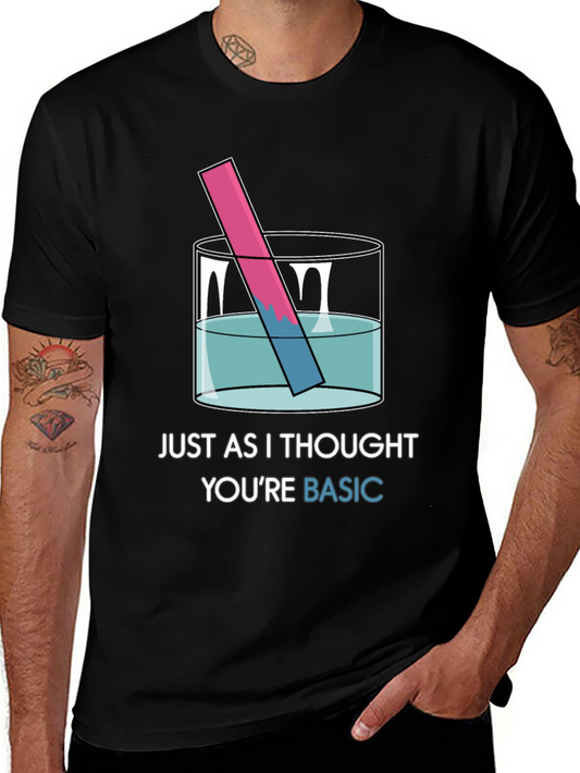 Basic Chemistry T-Shirt - Humor Science Tee