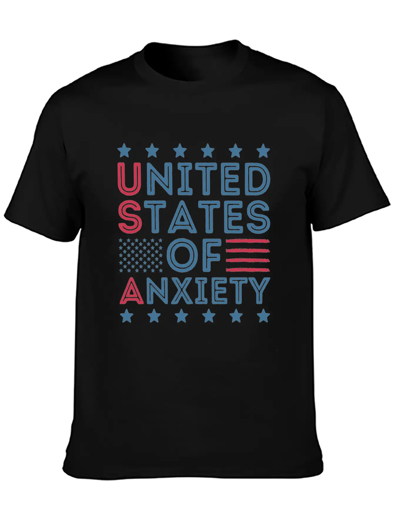 United States Of Anxiety Sarcastic Basic Graphic T-Shirt – Daily Comfort In Soft Cotton