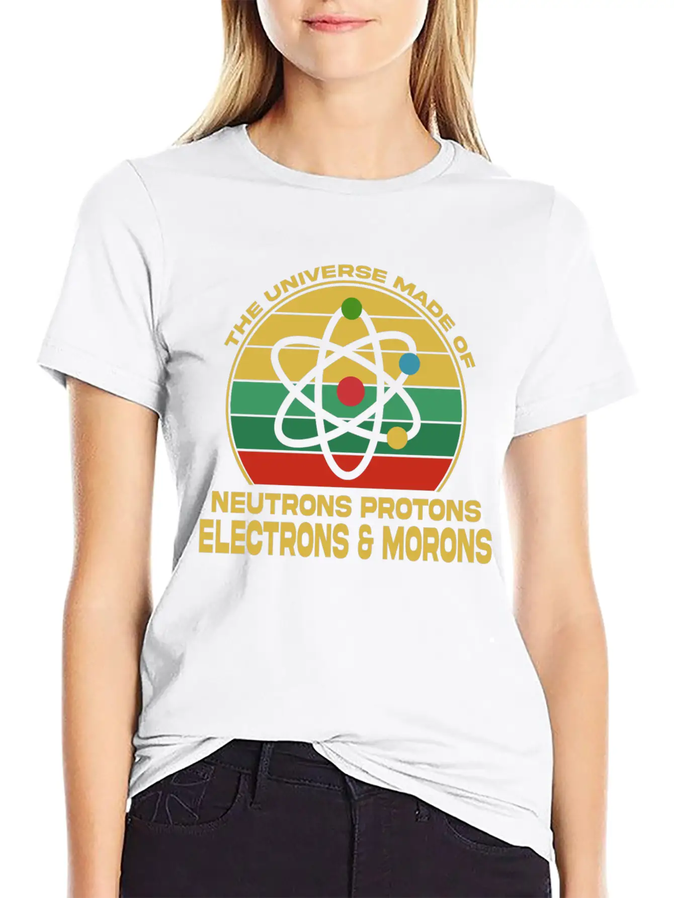 Universe Is Made Of Neutrons Protons Modern Fit Casual T-Shirt – Clean And Versatile Design