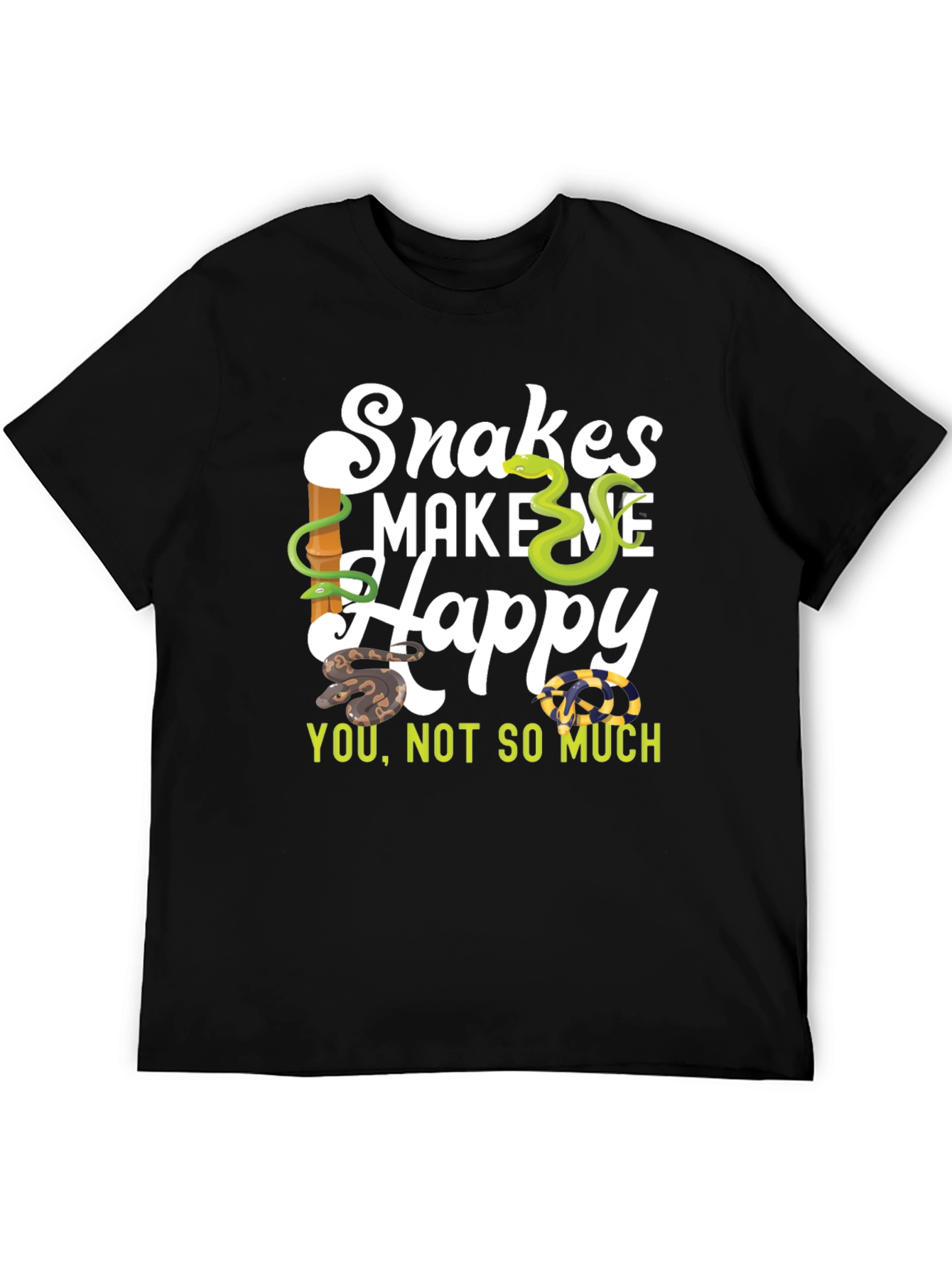 Snakes Make Me Happy T-Shirt