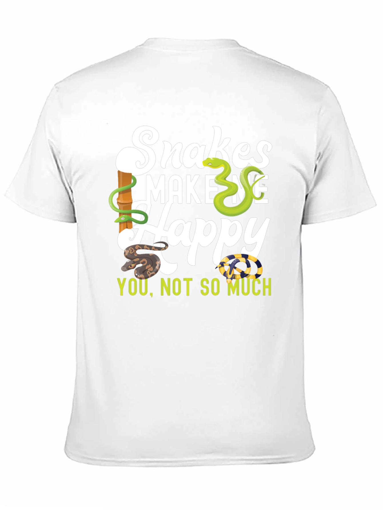 Snakes Make Me Happy T-Shirt