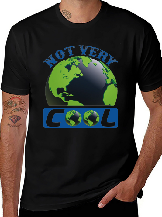 Not Very Cool Earth Graphic Tee - Global Warming Awareness
