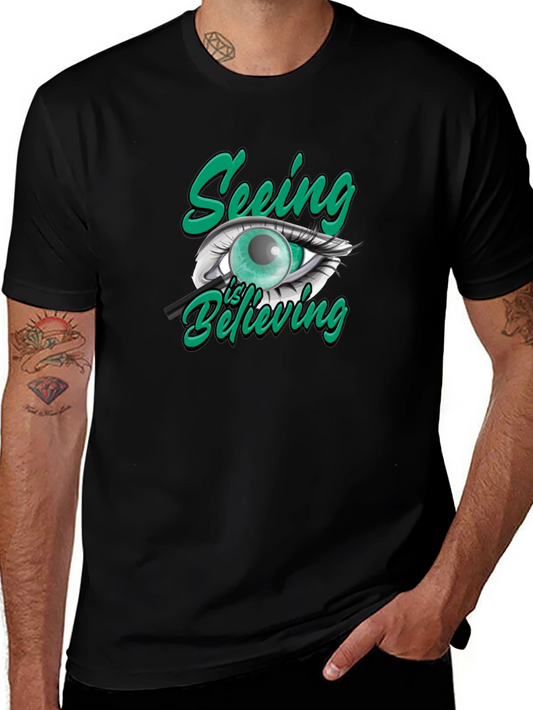 Seeing is Believing Graphic T-Shirt