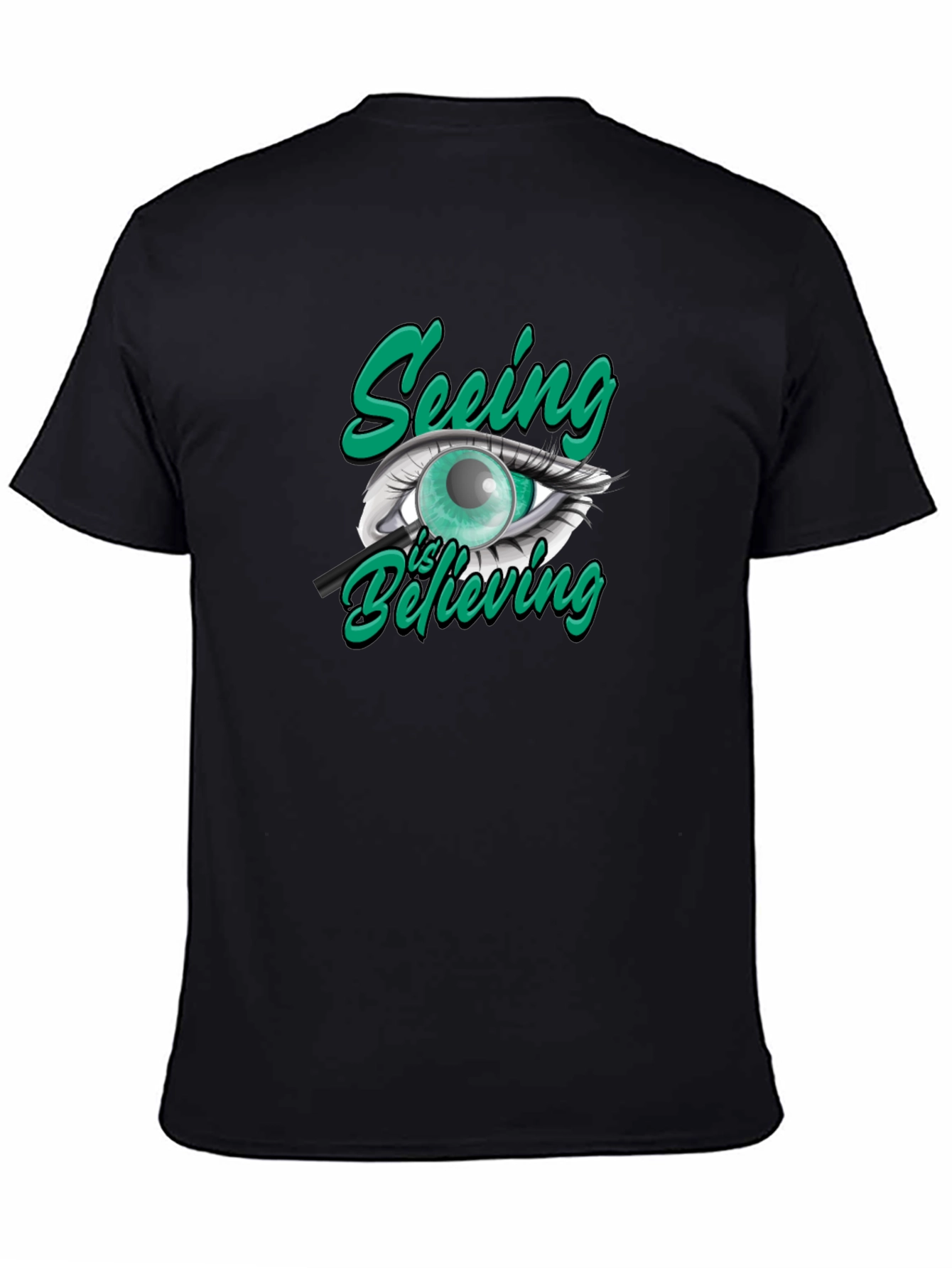 Seeing is Believing Graphic T-Shirt