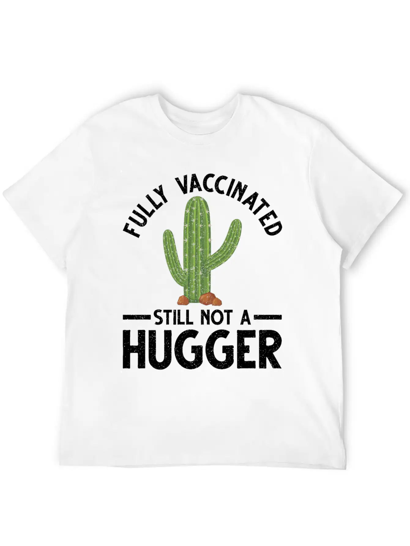 Vaccinated Not A Hugger Vaccination Vax Pro Relaxed Everyday Tee – Lightweight And Durable Cotton