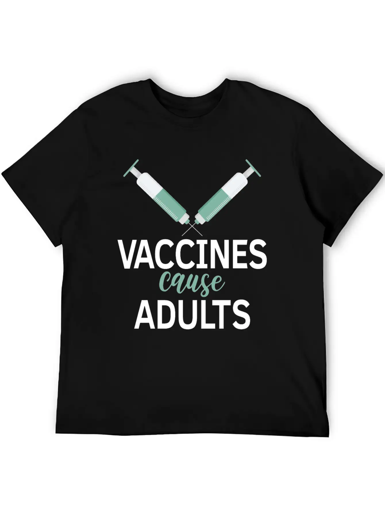 Vaccines Cause Adults Pro Vaccine Unisex Casual T-Shirt ��� Clean Design For Daily Comfort