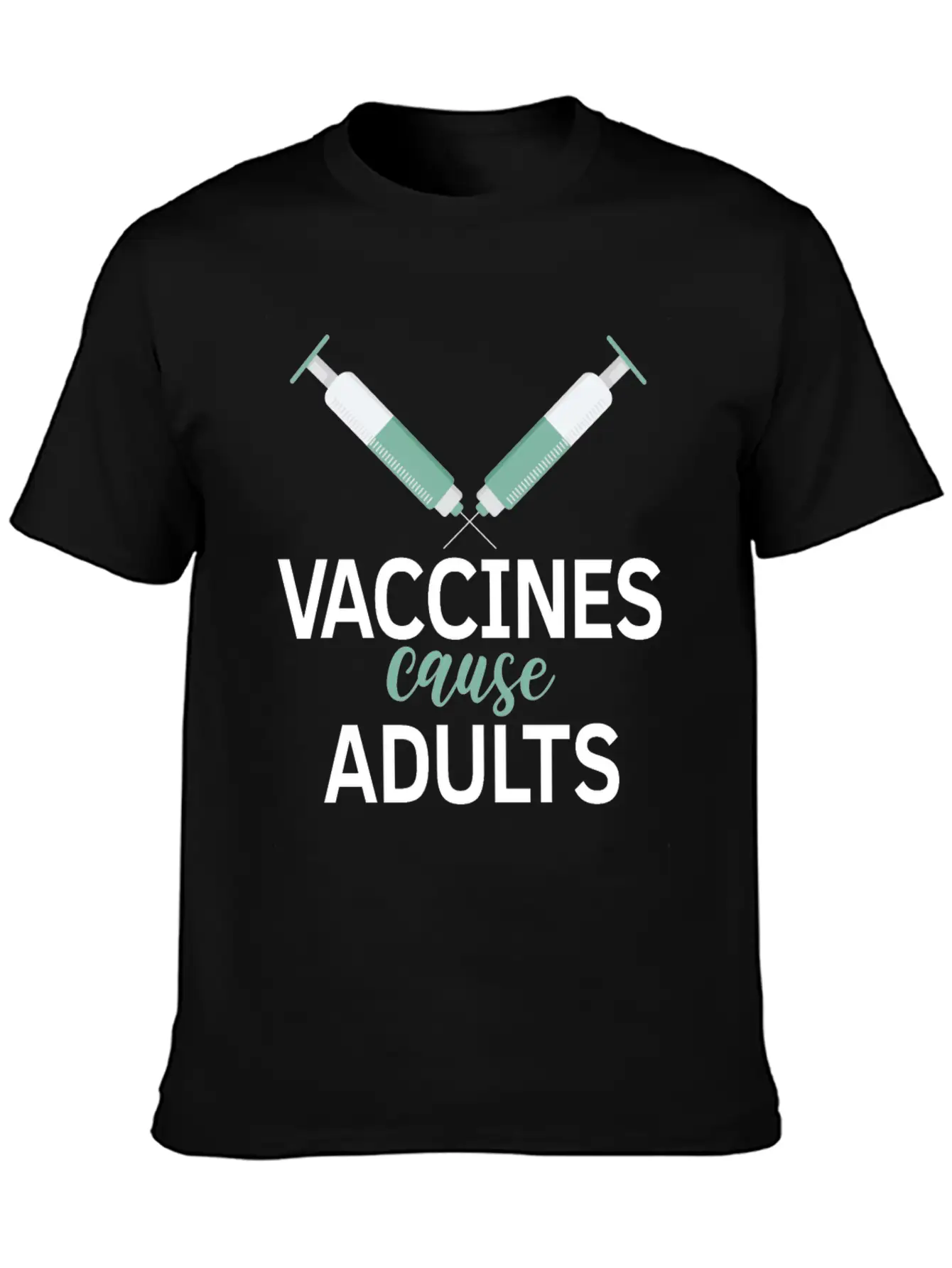 Vaccines Cause Adults Pro Vaccine Unisex Casual T-Shirt ��� Clean Design For Daily Comfort