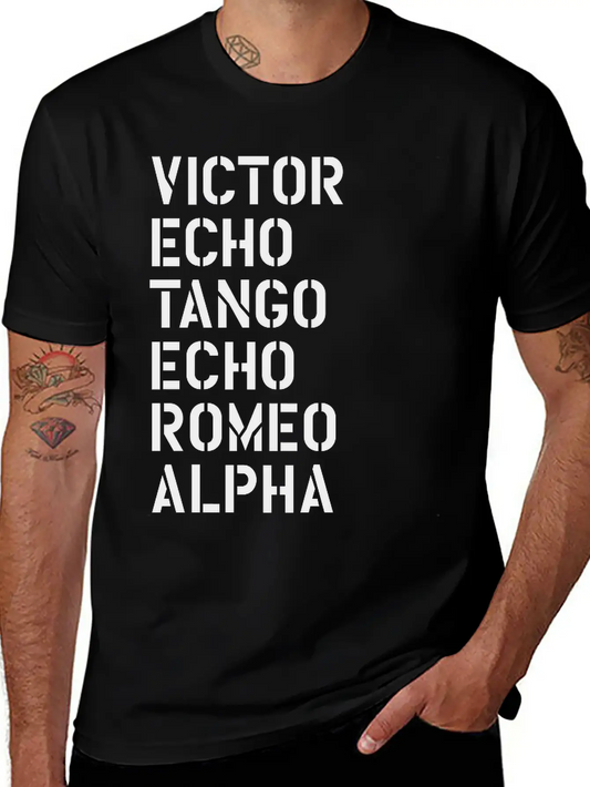 Victor Echo Tango Echo Romeo... Over - VETERAN Stylish Everyday T-Shirt – Unisex Basic Cotton Tee