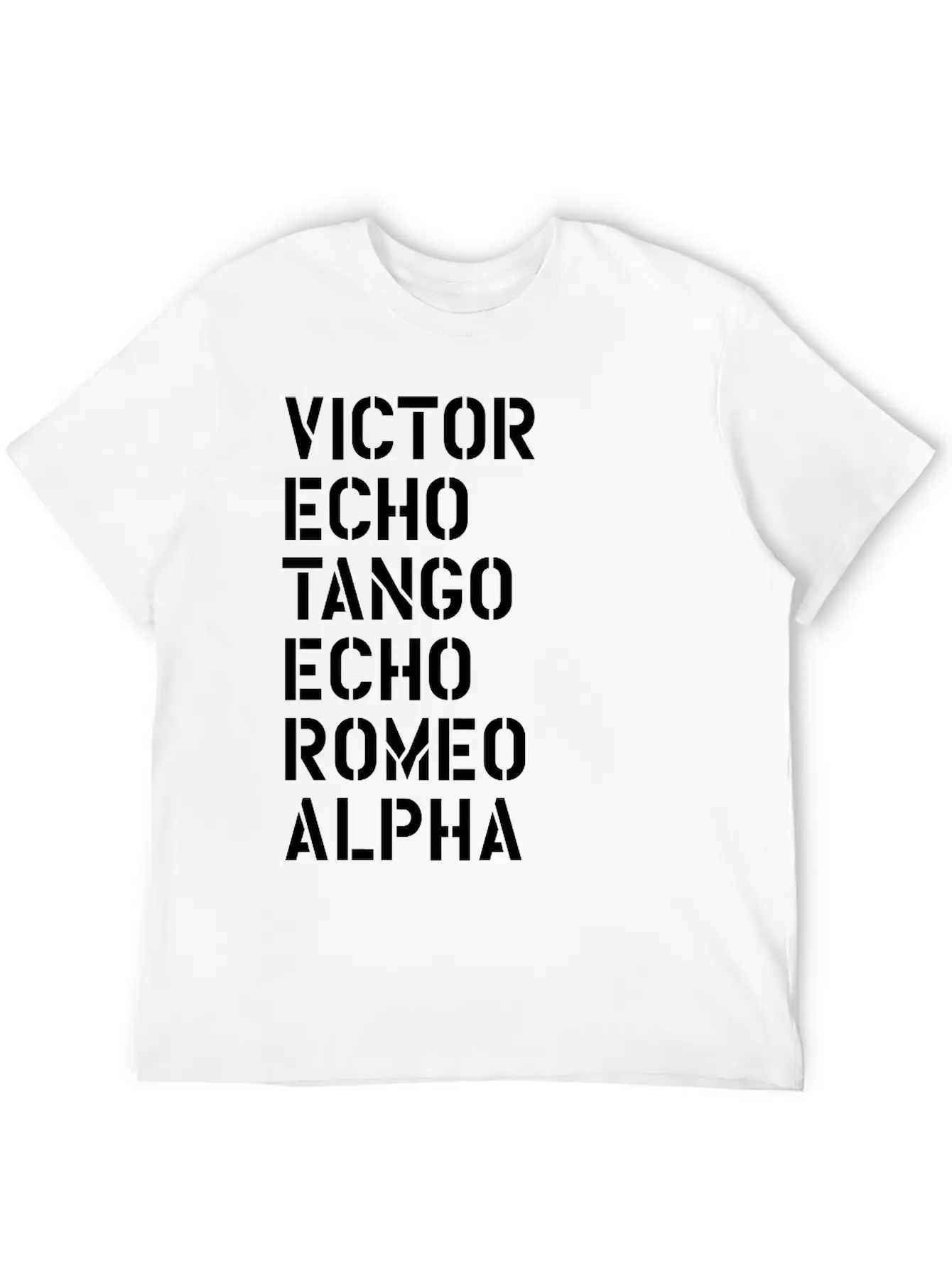 Victor Echo Tango Echo Romeo... Over - VETERAN Stylish Everyday T-Shirt – Unisex Basic Cotton Tee