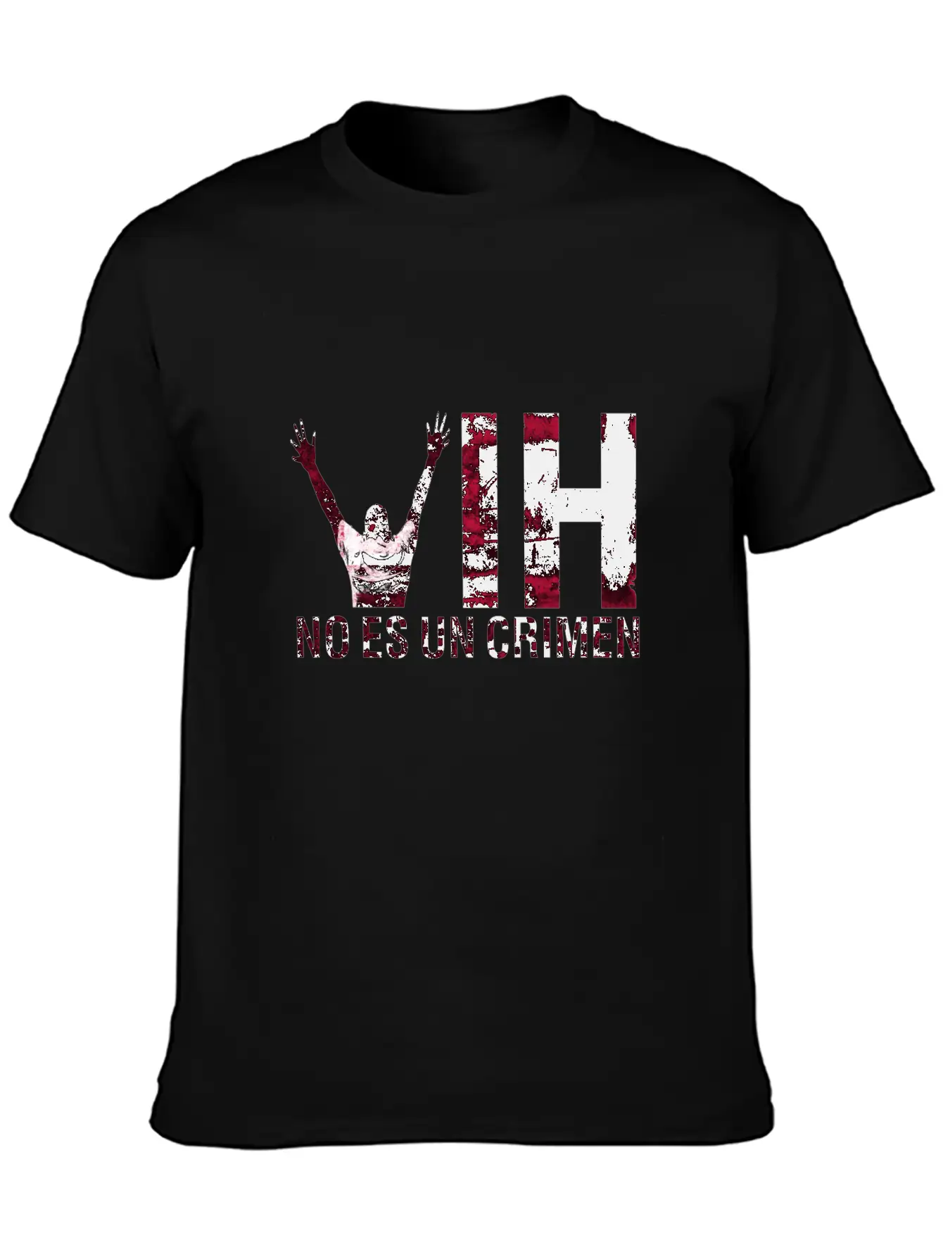 VIH No Es Un Crimen HIV Is Not A Crime Lightweight Cotton T-Shirt – Daily Comfort Graphic Shirt