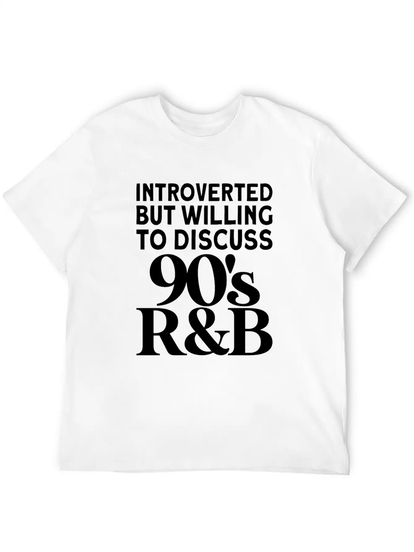 Vintage Introverted But Willing To Discuss 90s Rnb Modern Fit Casual T-Shirt – Clean And Versatile Design