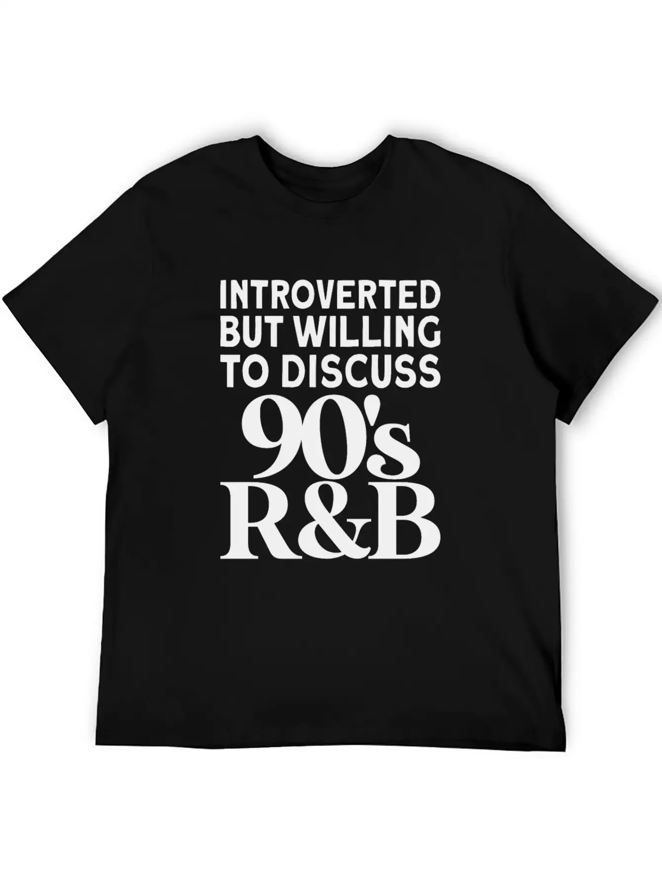 Vintage Introverted But Willing To Discuss 90s Rnb Modern Fit Casual T-Shirt – Clean And Versatile Design