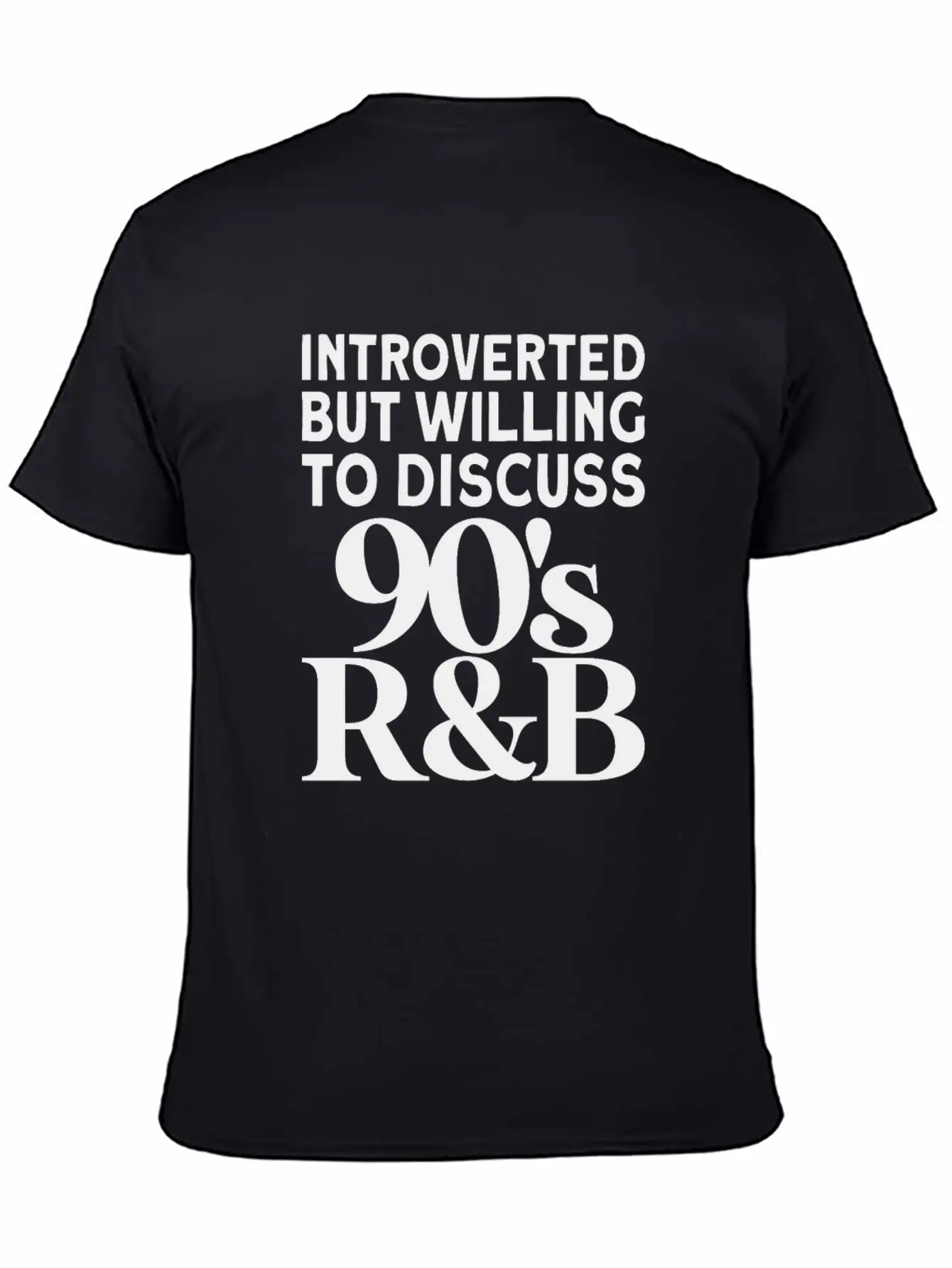 Vintage Introverted But Willing To Discuss 90s Rnb Modern Fit Casual T-Shirt – Clean And Versatile Design
