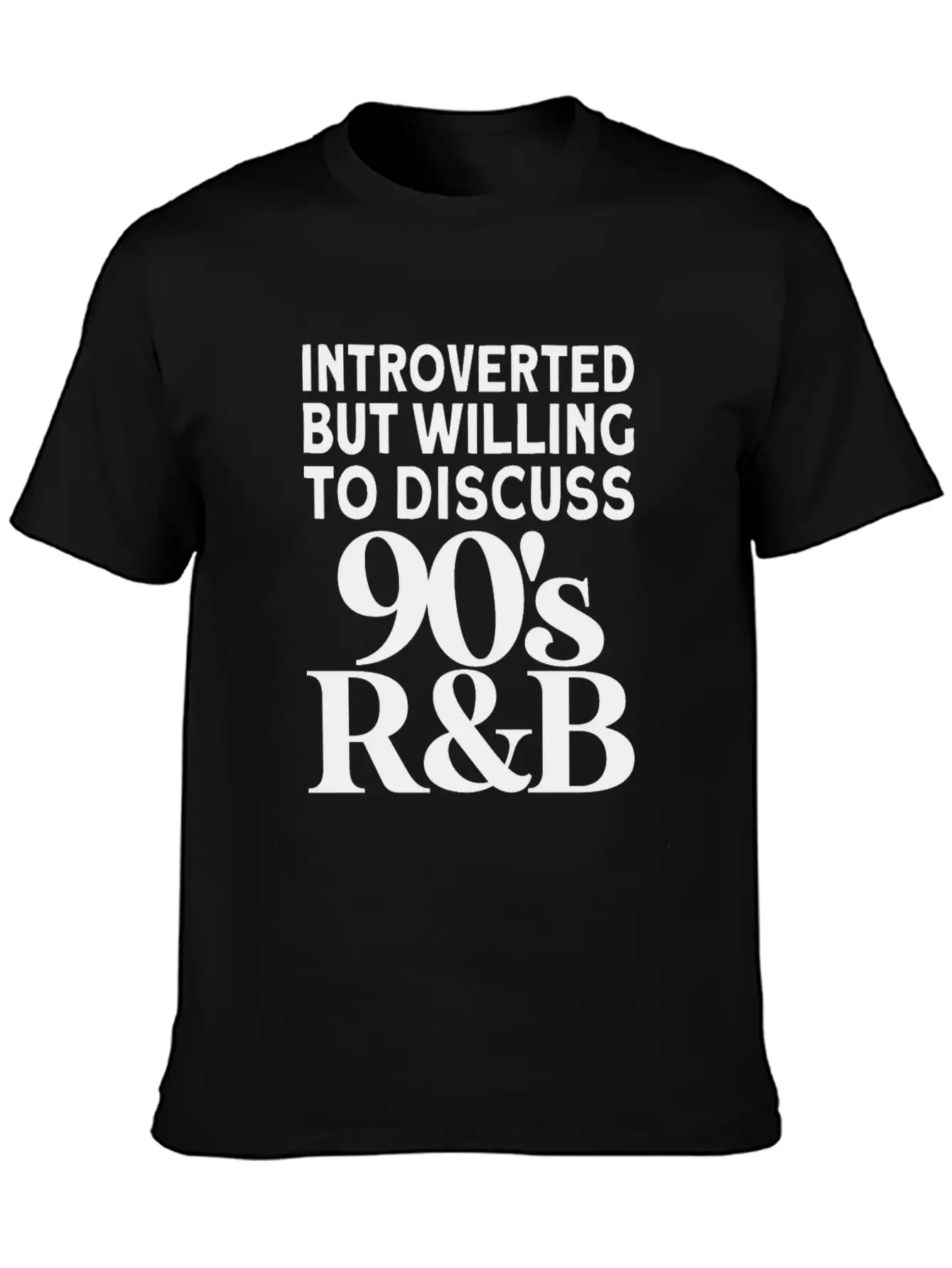 Vintage Introverted But Willing To Discuss 90s Rnb Modern Fit Casual T-Shirt – Clean And Versatile Design