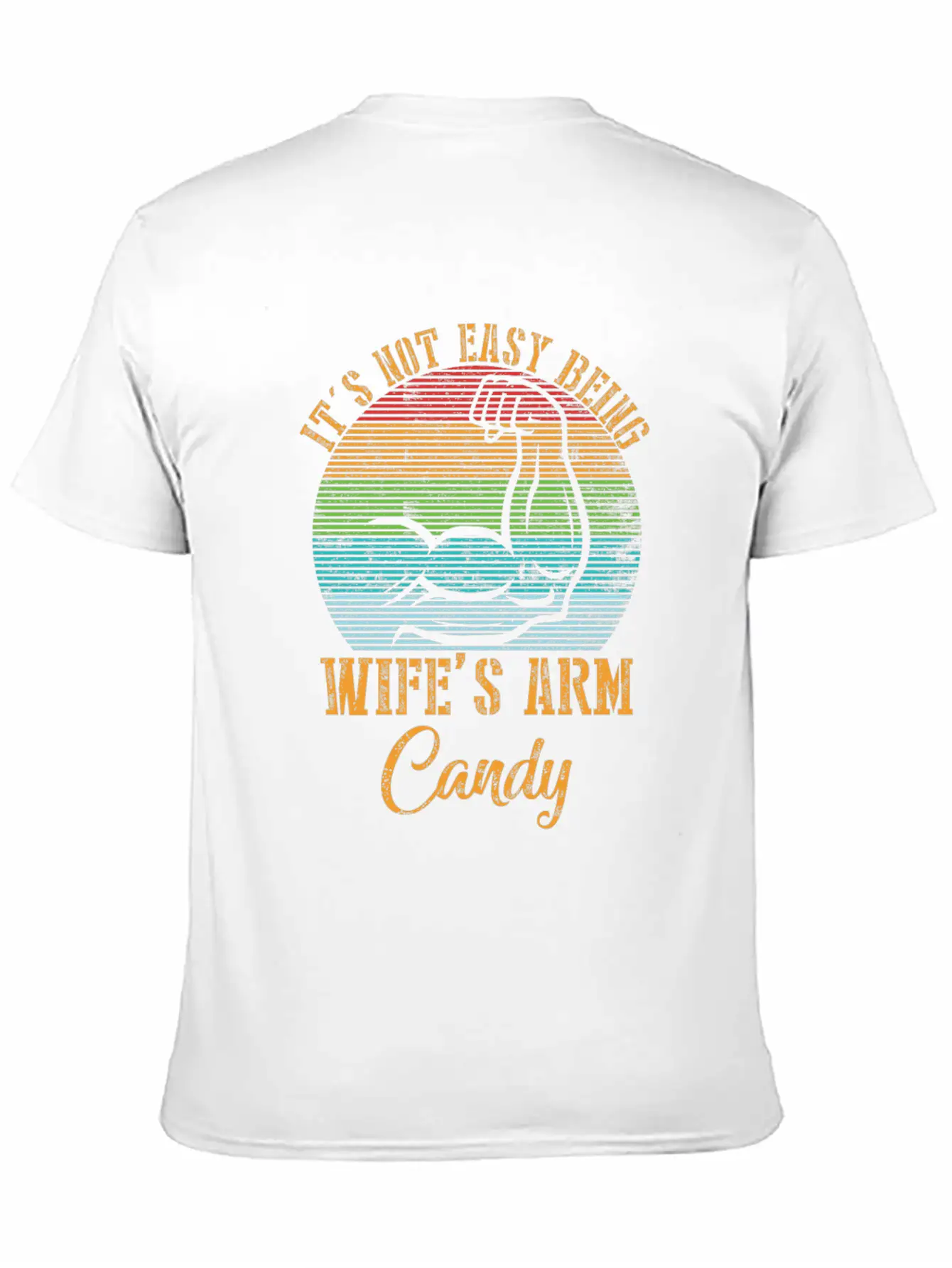 Vintage It's Not Easy Being My Wifes Arm Candy Sun Modern Fit Casual T-Shirt – Clean And Versatile Design
