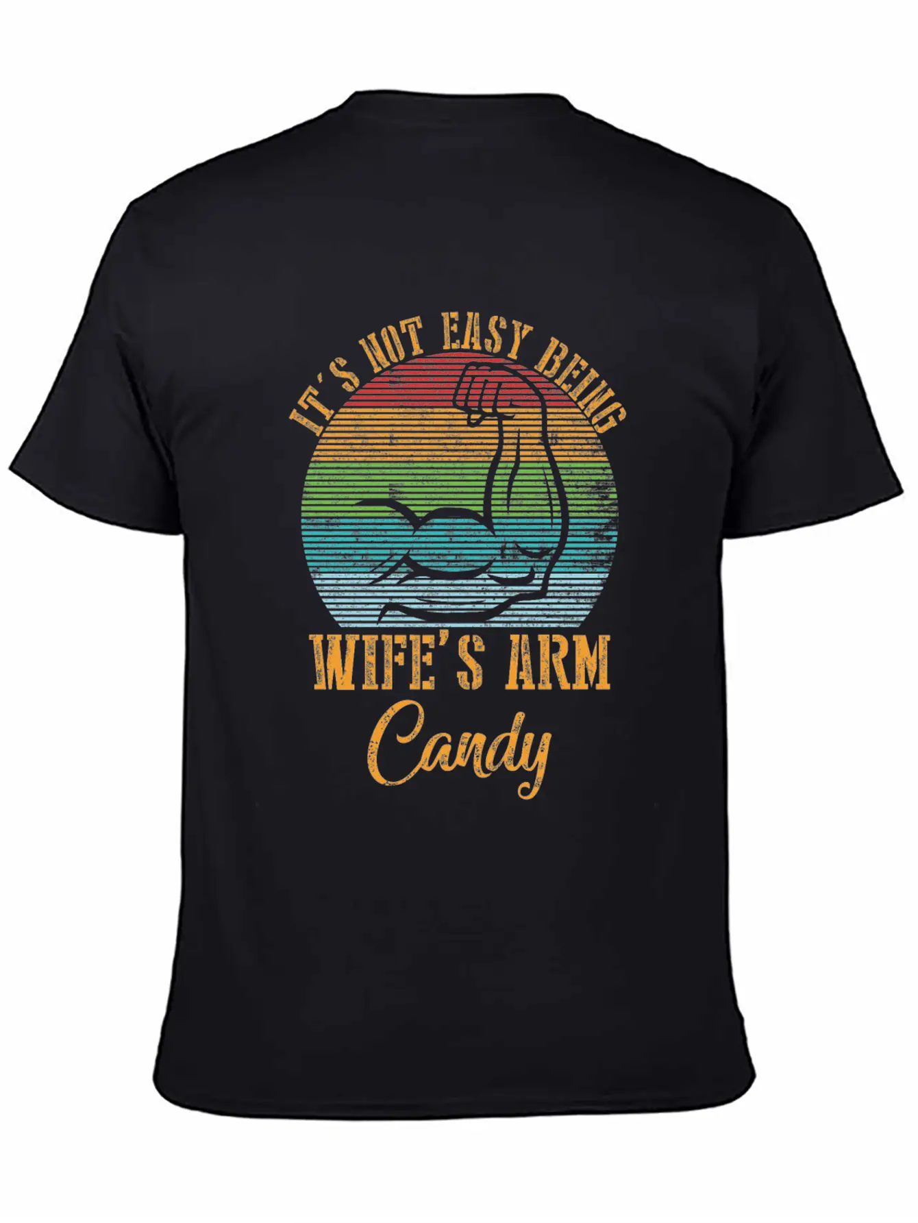Vintage It's Not Easy Being My Wifes Arm Candy Sun Modern Fit Casual T-Shirt – Clean And Versatile Design