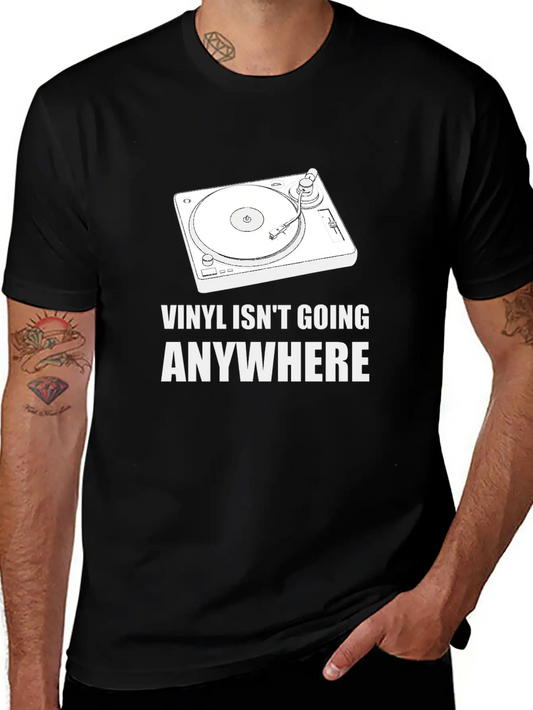 Vinyl Is Not Going Anywhere Lightweight Cotton T-Shirt – Daily Comfort Graphic Shirt