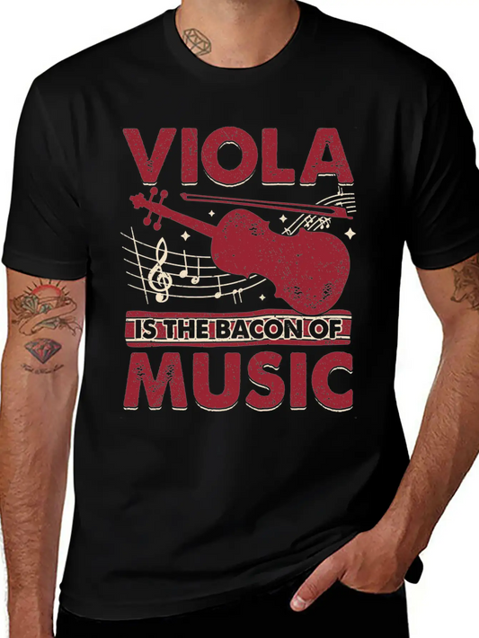 Viola Is The Bacon Of Music Basic Graphic T-Shirt – Daily Comfort In Soft Cotton
