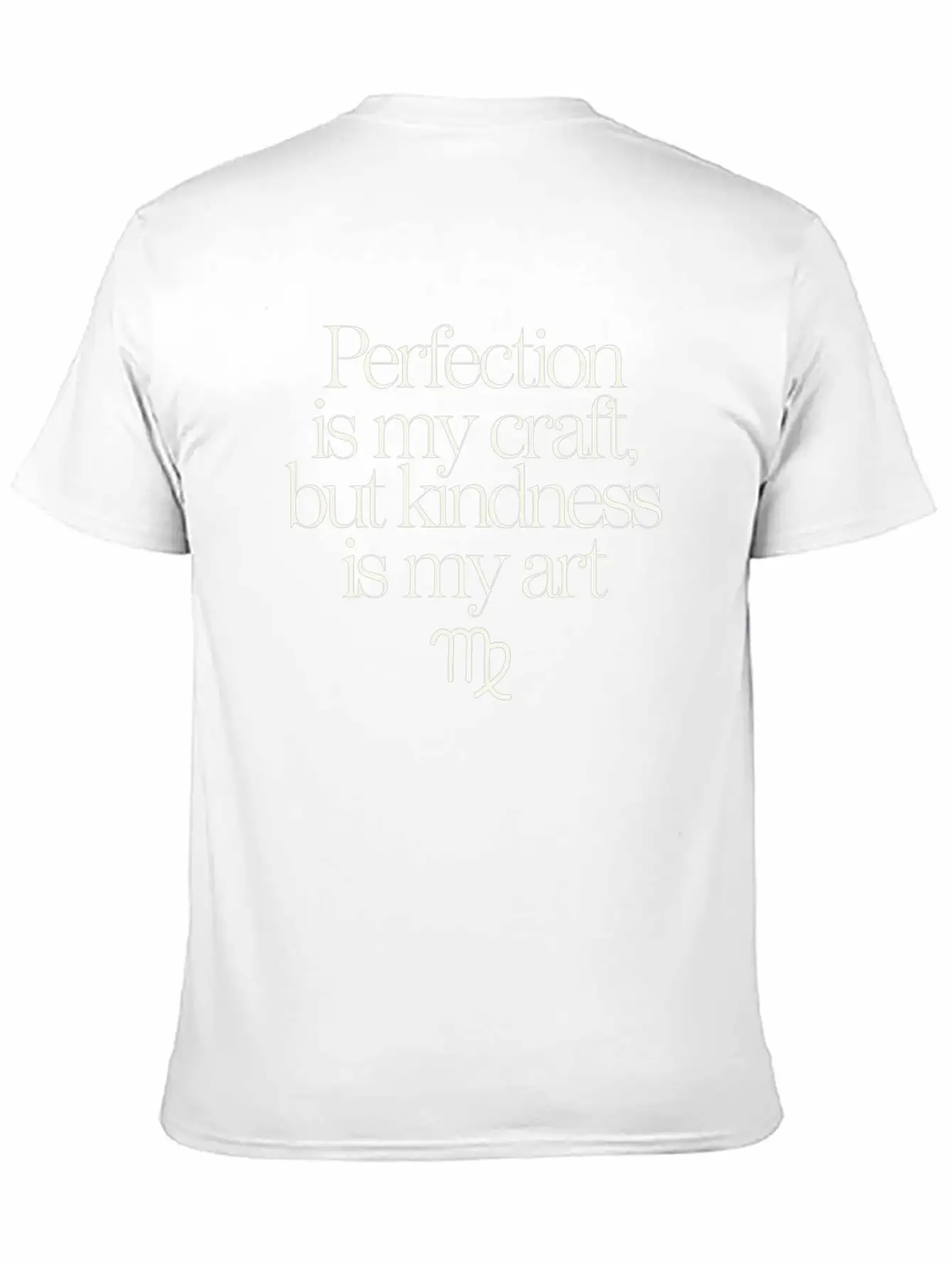 Virgo Zodiac: Perfection Is My Craft, Kindness Is Essential Cotton Tee For Daily Outfits – Unisex Style