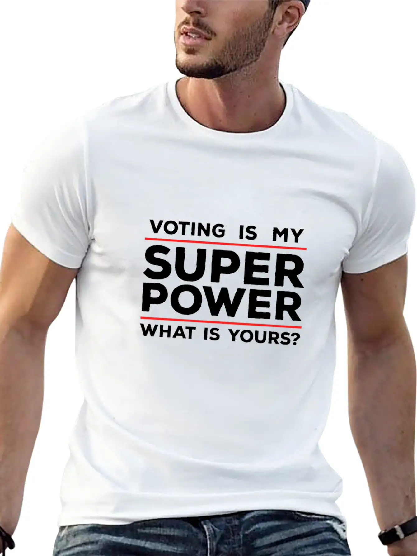 Voting Is My Superpower What Is Yours? Unisex Casual T-Shirt – Clean Design For Daily Comfort